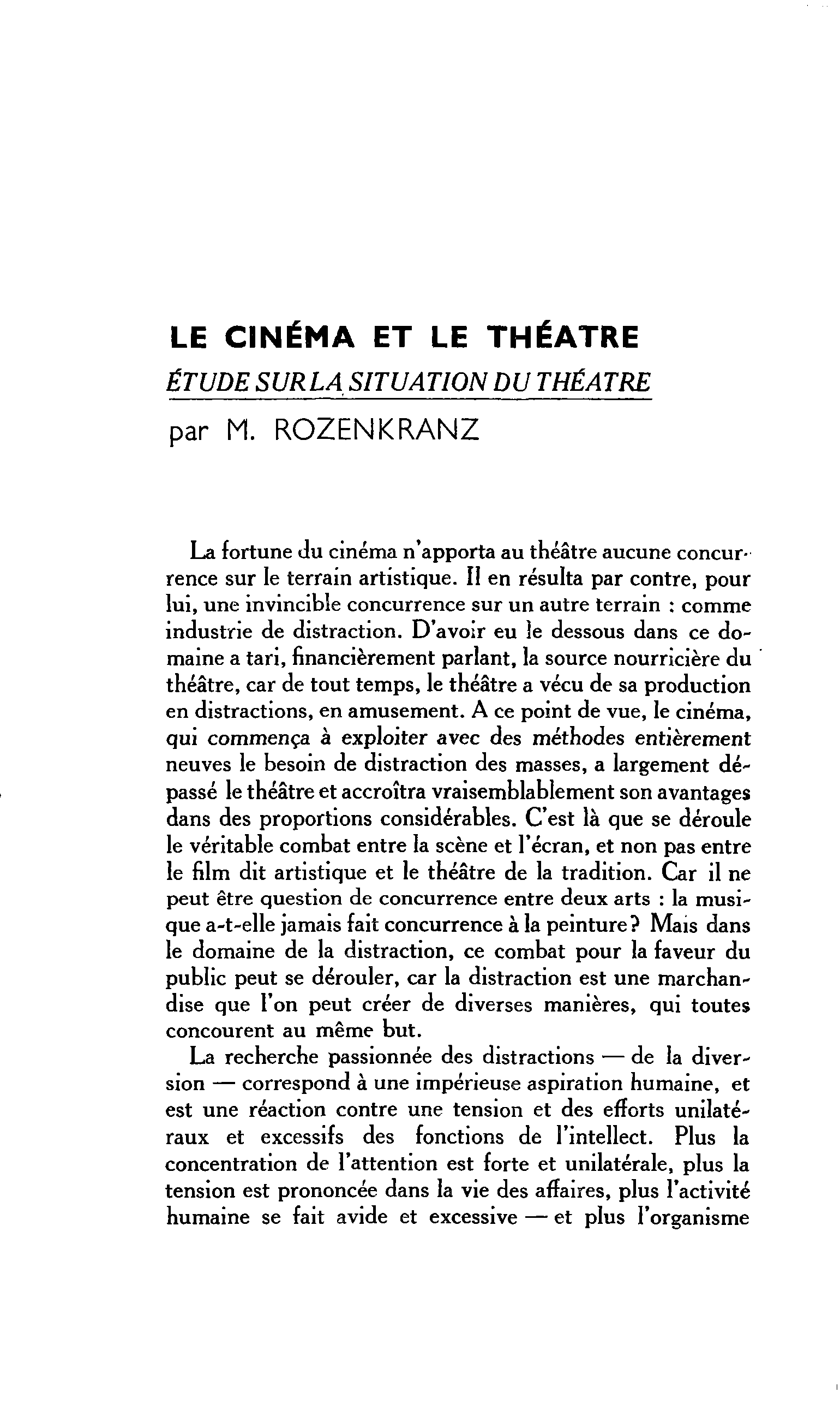 LE CINÉMA ET LE THÉÂTRE ÉTUDE SUR LA SITUATION DU THÉÂTRE