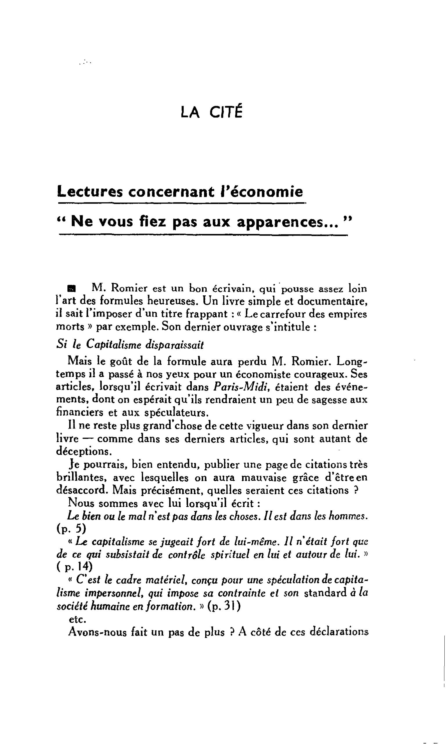 LA CITÉ. Lectures concernant l’économie : « Ne vous fiez pas aux apparences… »