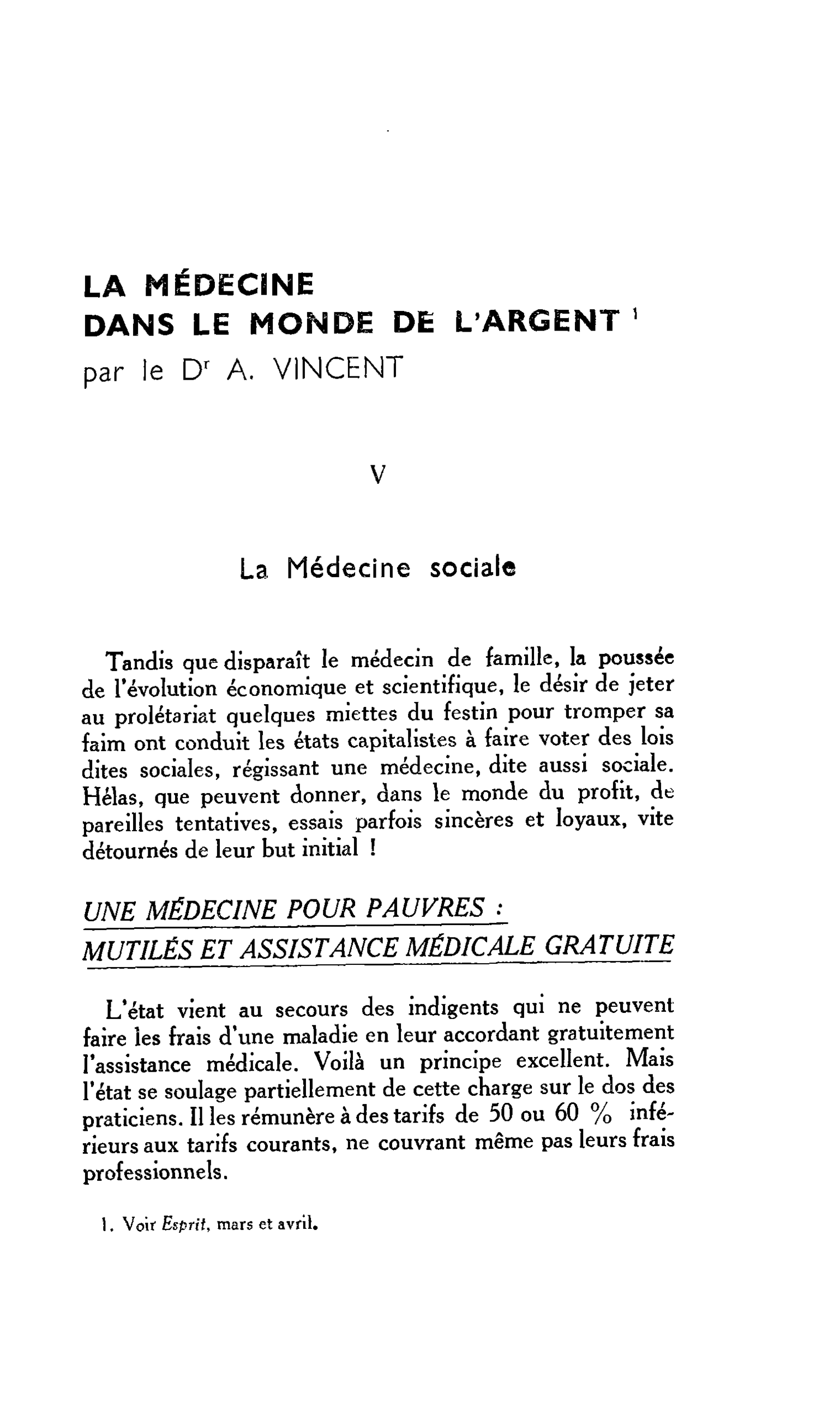 LA MÉDECINE DANS LE MONDE DE L’ARGENT