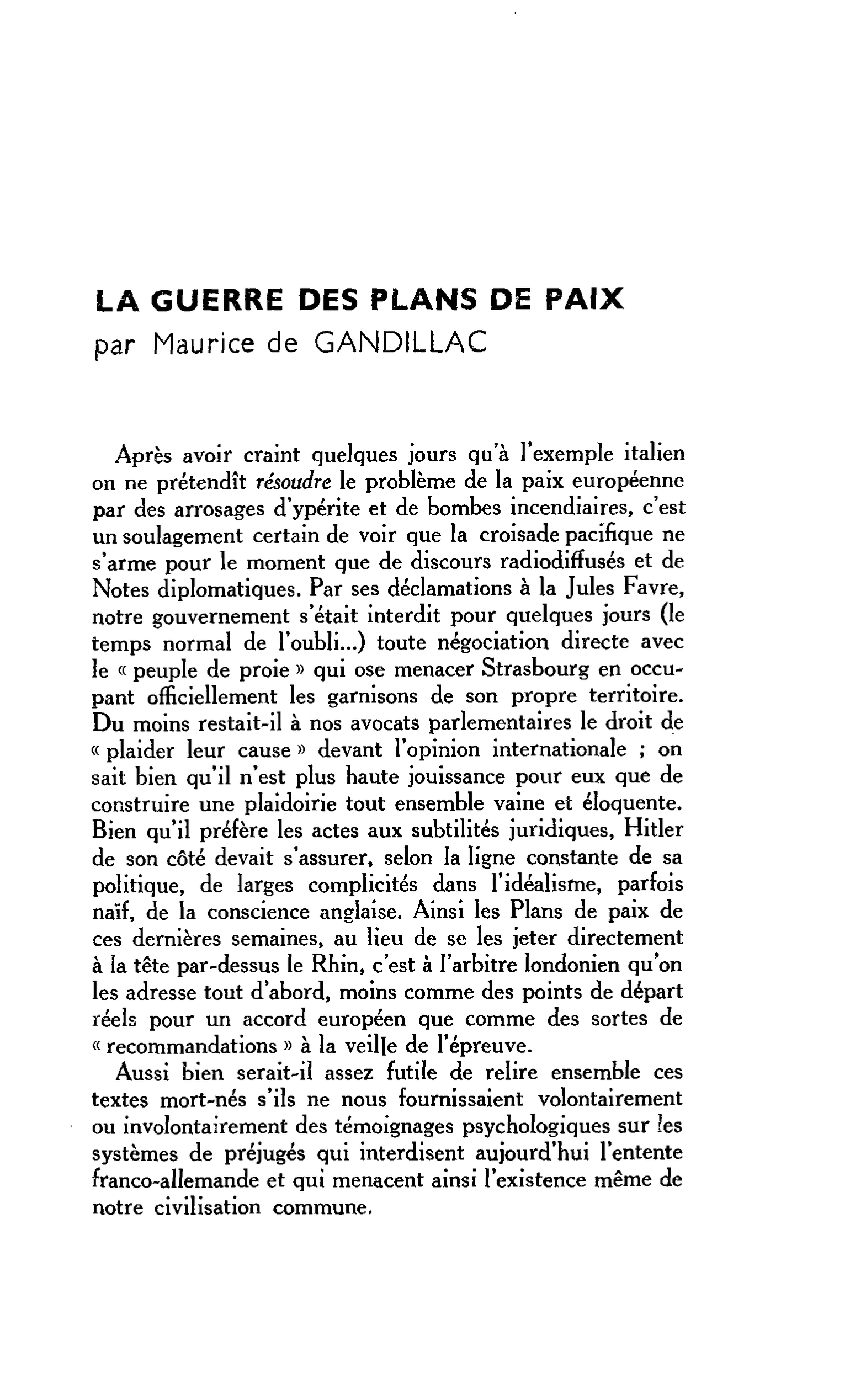 LA GUERRE DES PLANS DE PAIX