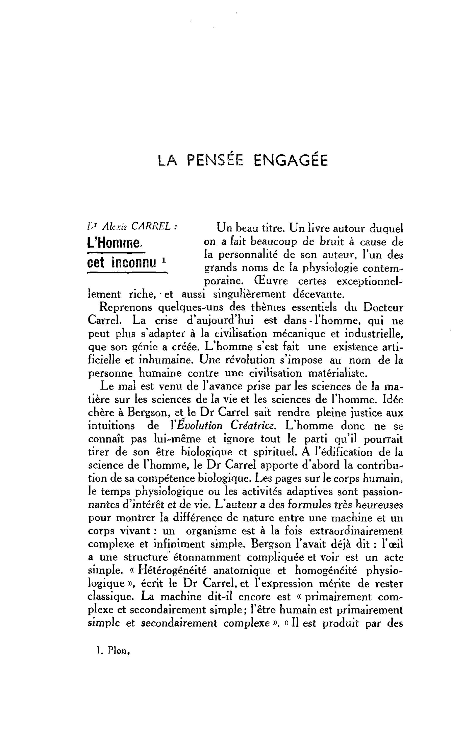 LA PENSEE ENGAGEE. Dr Alexis CARREL : L’Homme, cet inconnu