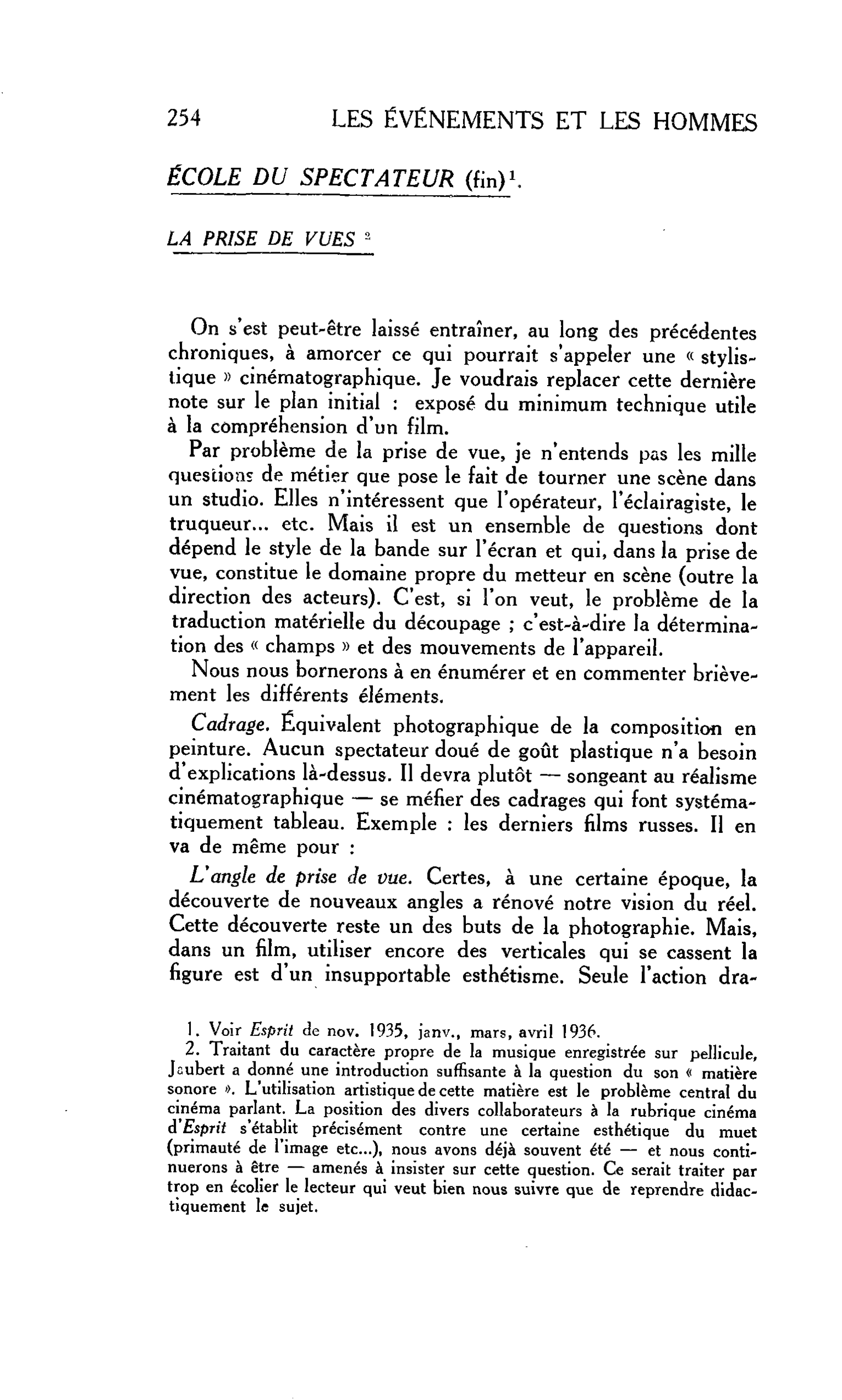 Le Cinéma. ÉCOLE DU SPECTATEUR (fin). LA PRISE DE VUES