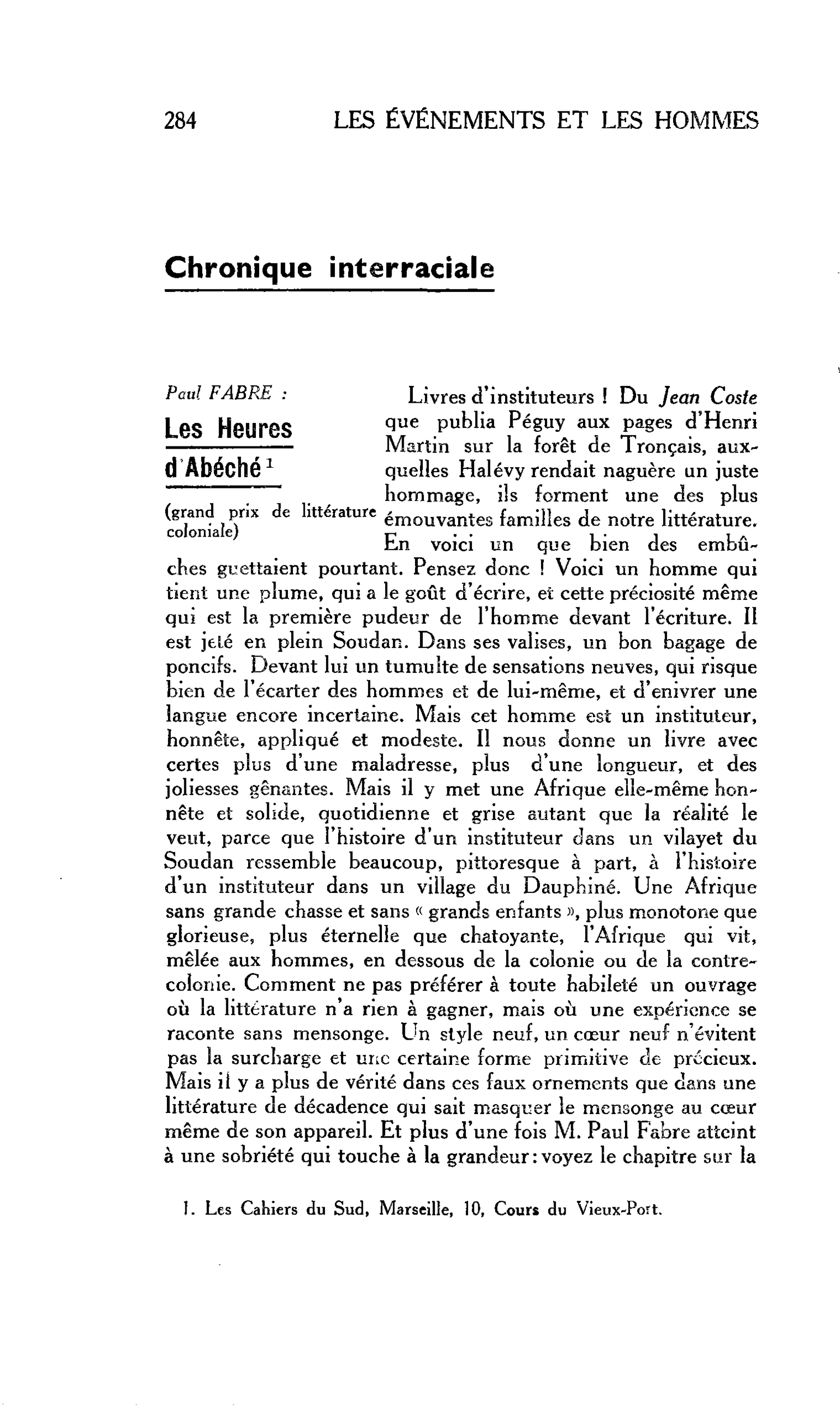 Chronique interraciale. Paul FABRE : Les Heures d Abéché (grand prix de littérature coloniale)