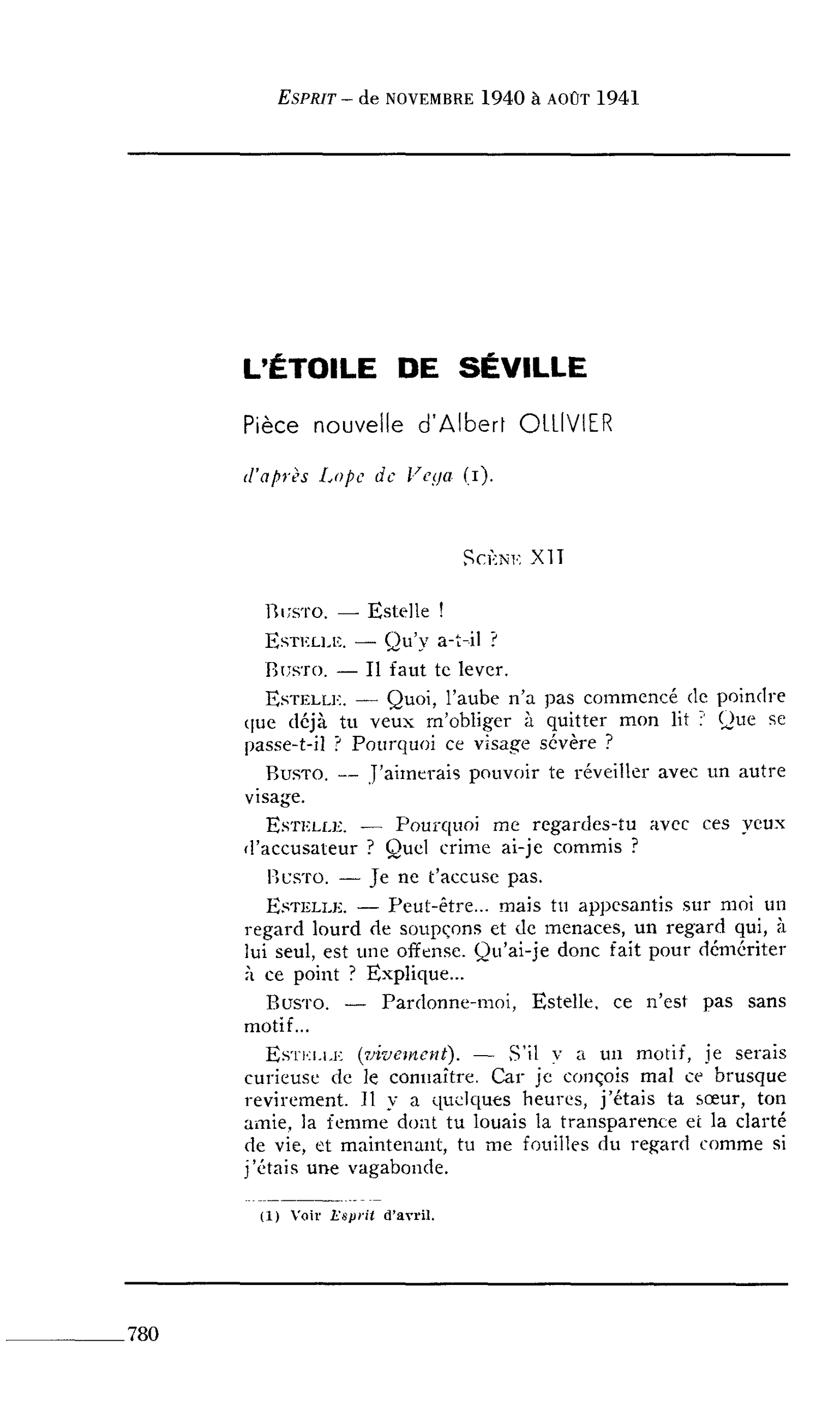 L’ÉTOILE DE SÉVILLE : Pièce nouvelle d’ Albert OLLIVIER d’après Lope de Vega (I)