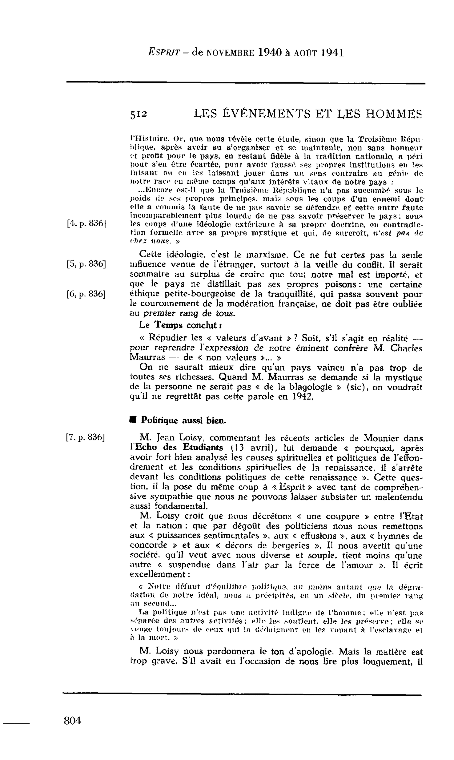 Journal des Témoins : Politique aussi bien