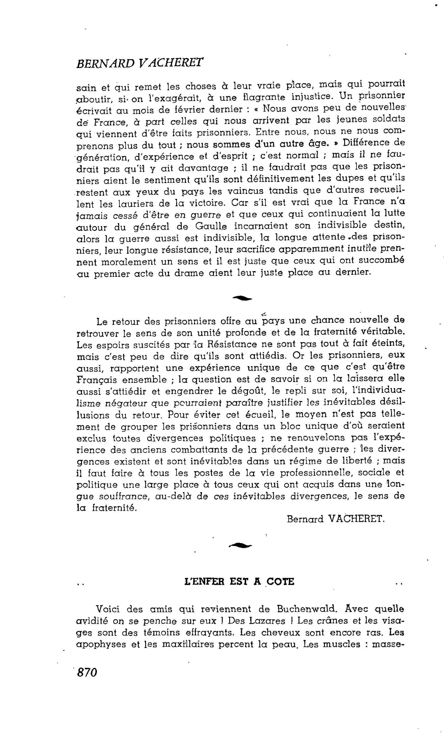 LA VIE QUOTIDIENNE : L’ENFER EST A COTE