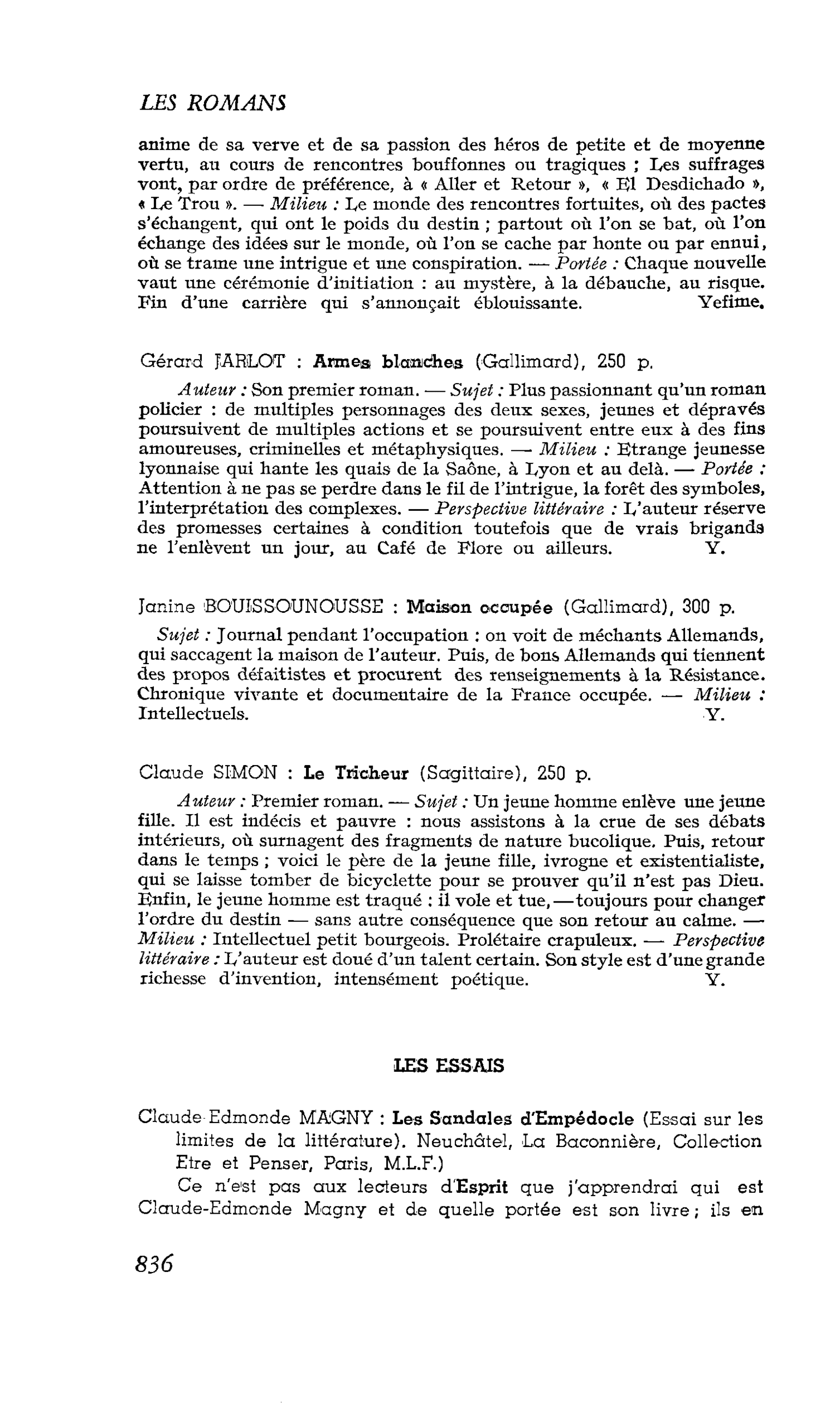 LES LETTRES. Janine BOUISSOUNOUSSE : Maison occupée
