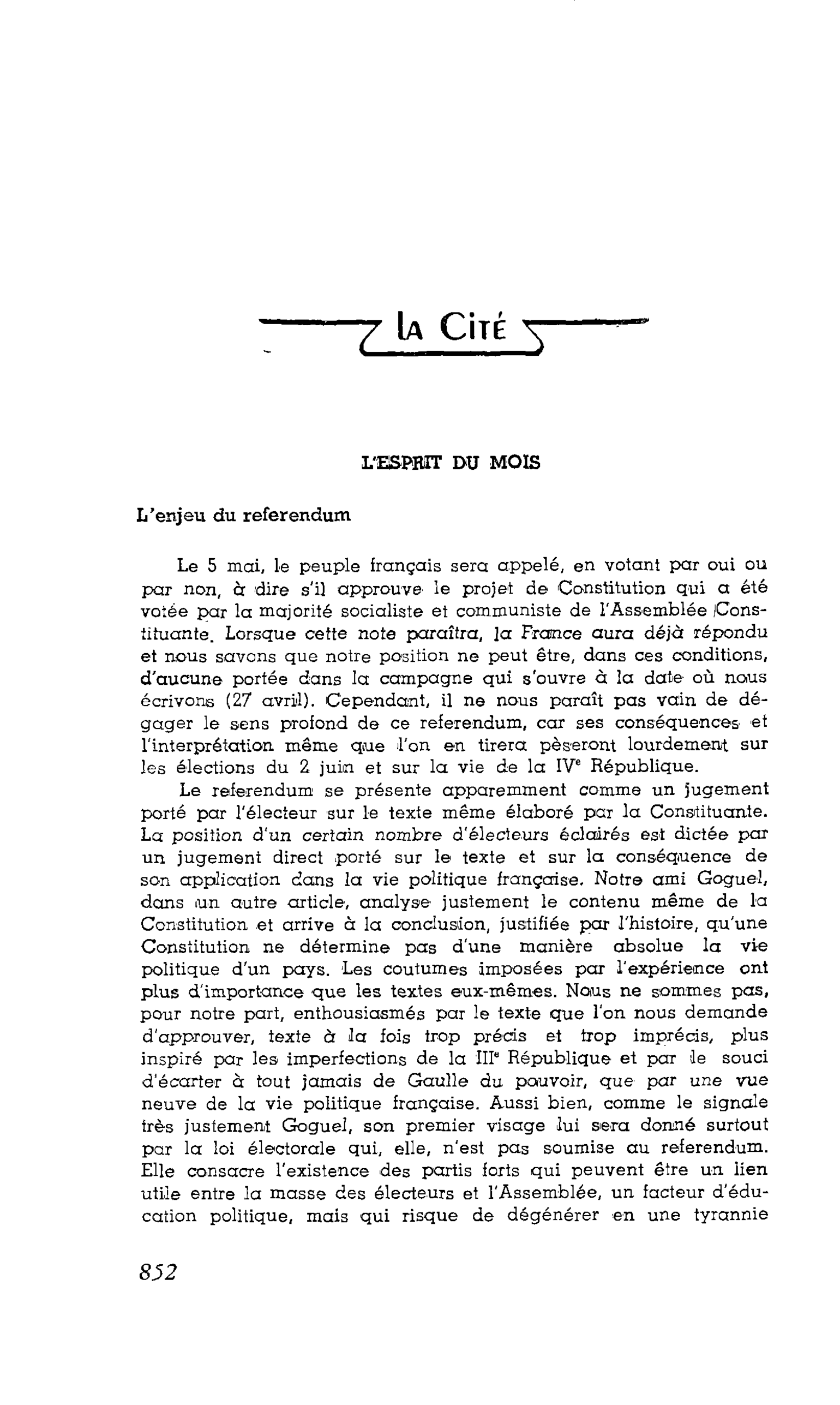 LA CITÉ. L’ESPRIT DU MOIS : L’enjeu du référendum
