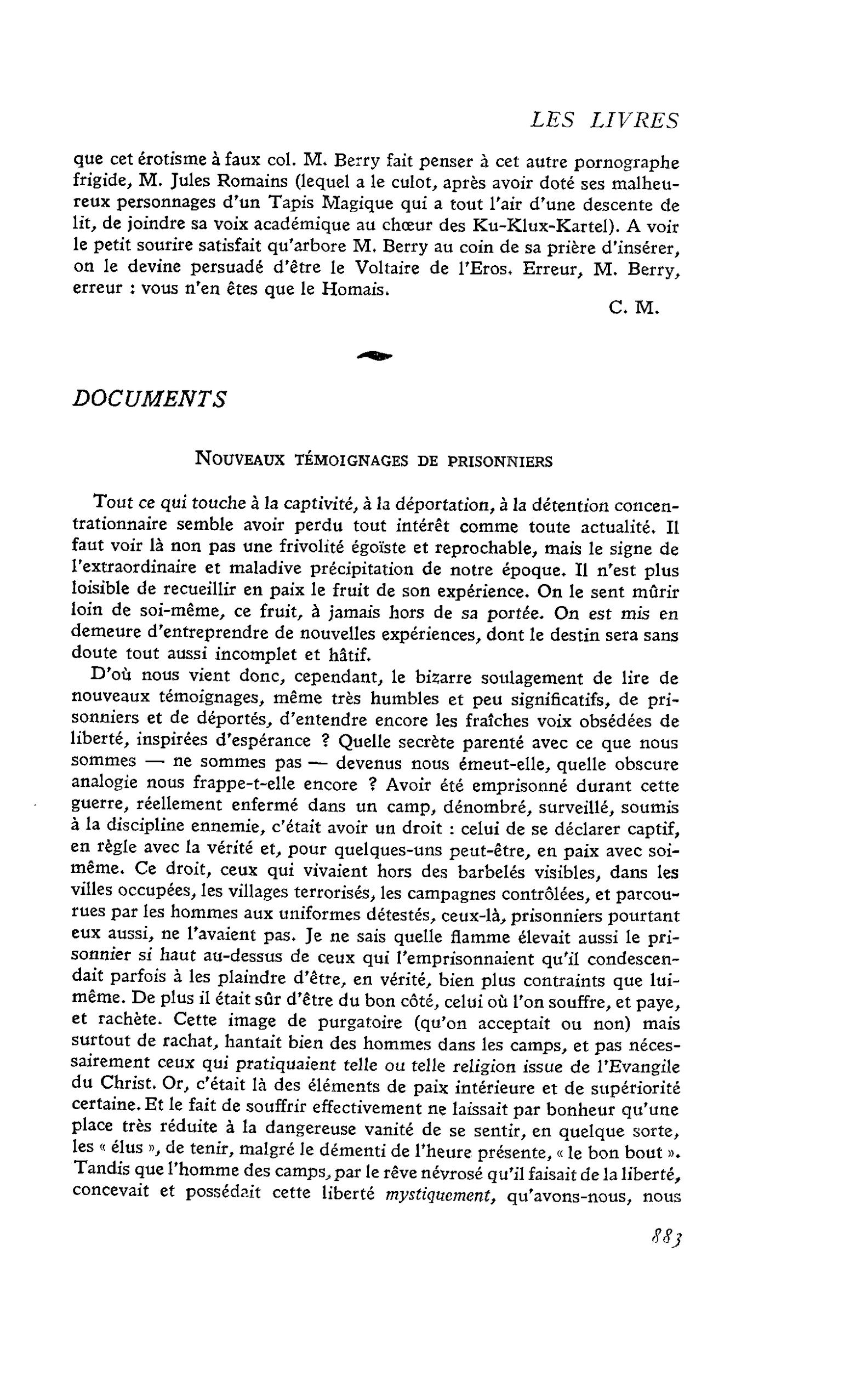 Nouveaux témoignages de prisonniers