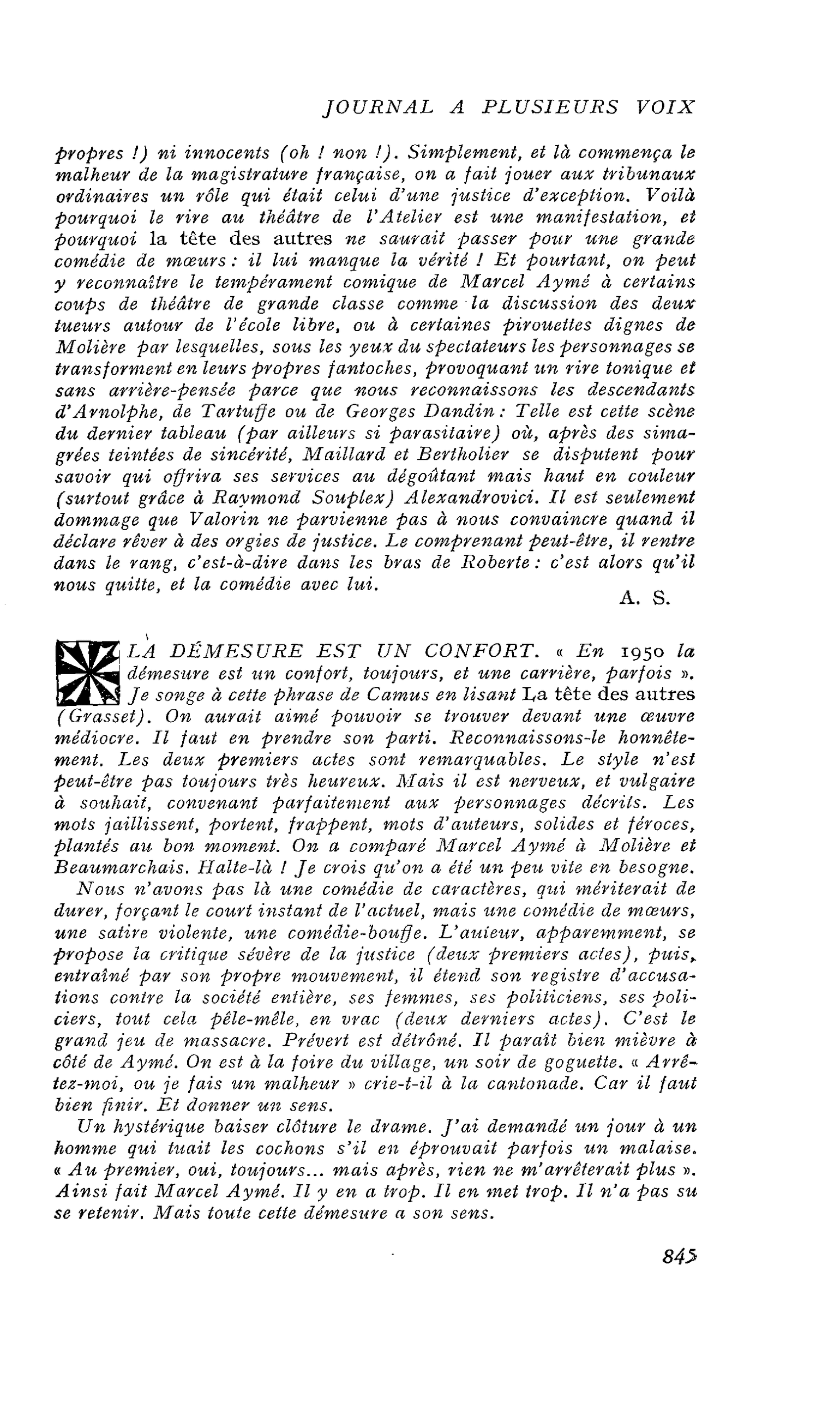 LA DÉMESURE EST UN CONFORT