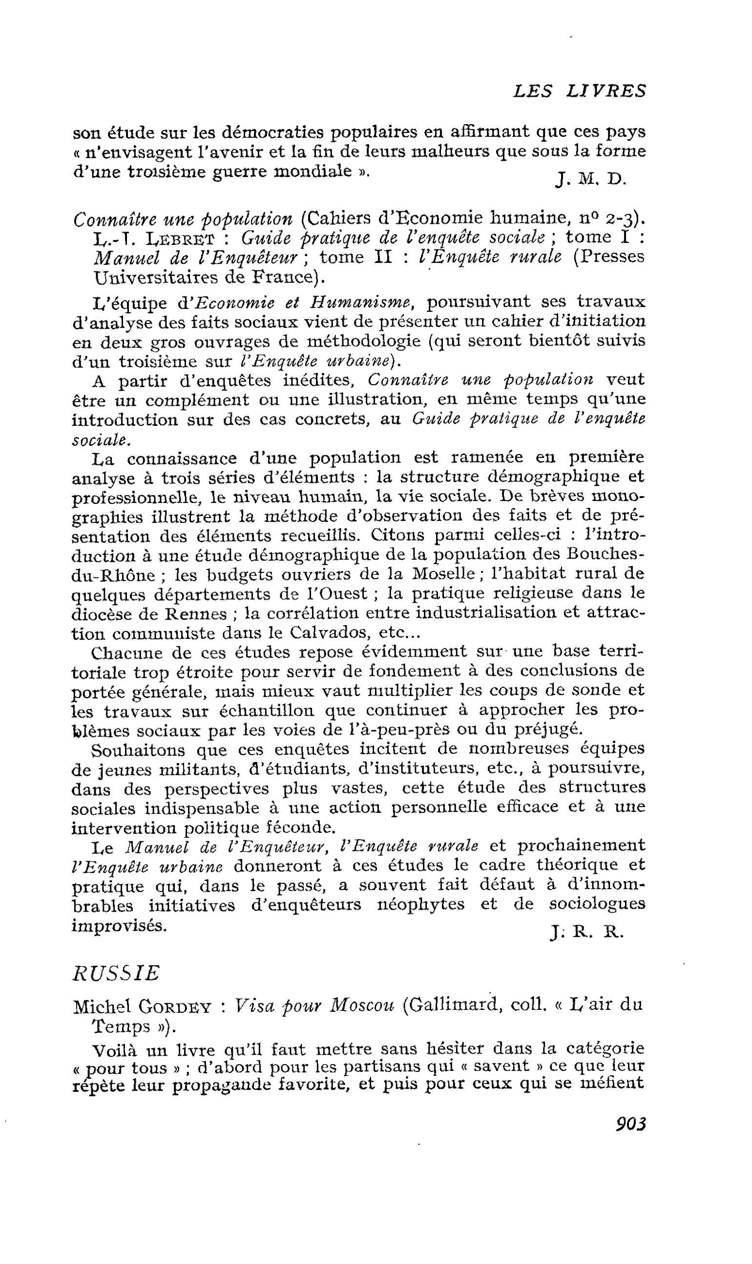 Connaître une population. L- L Lebret : Guide pratique de l’enquête sociale ; tome I : Manuel de l’Enquêteur ; tome II : l’Enquête rurale (Presses Universitaires de France)
