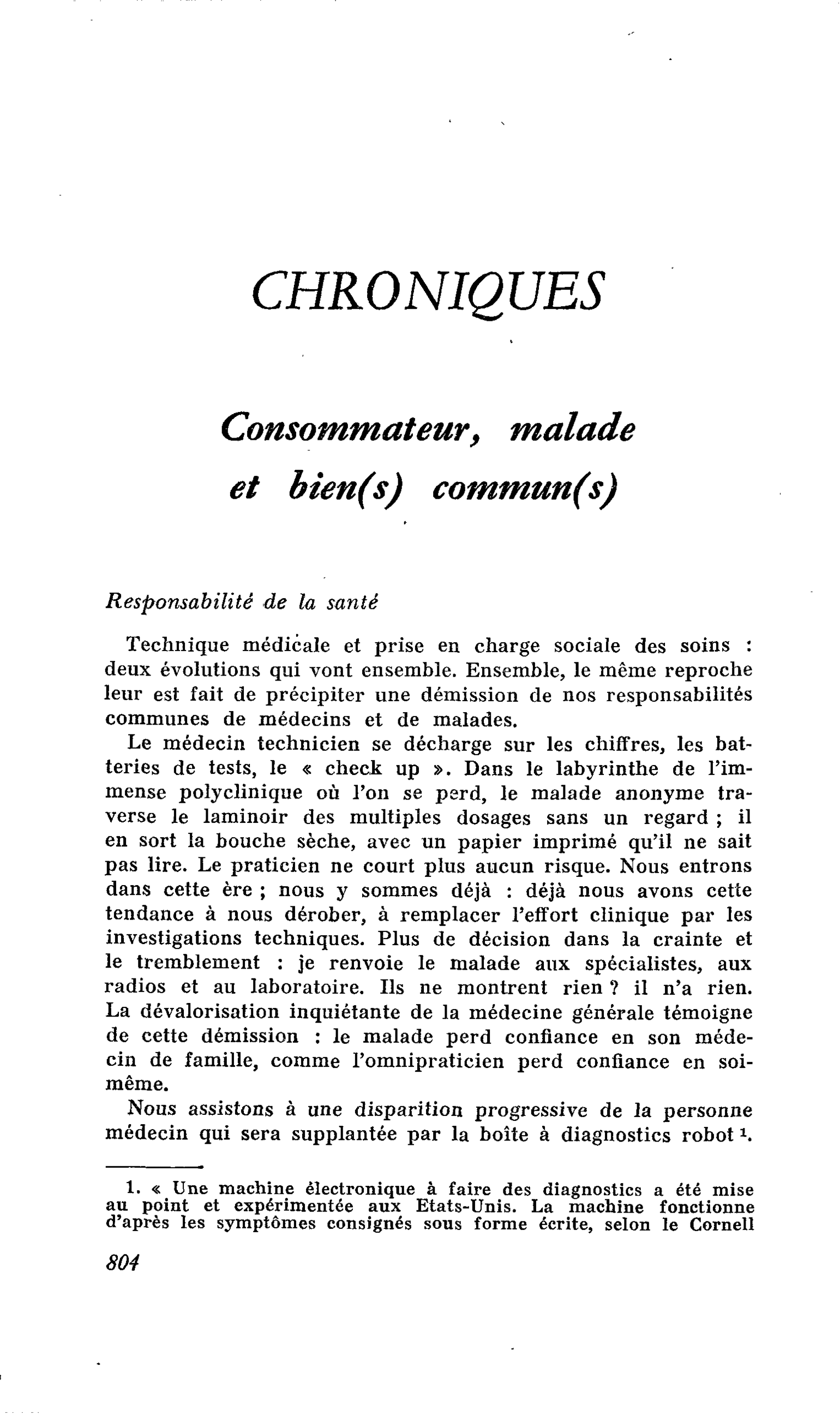 Consommateur, malade et bien(s) commun(s)