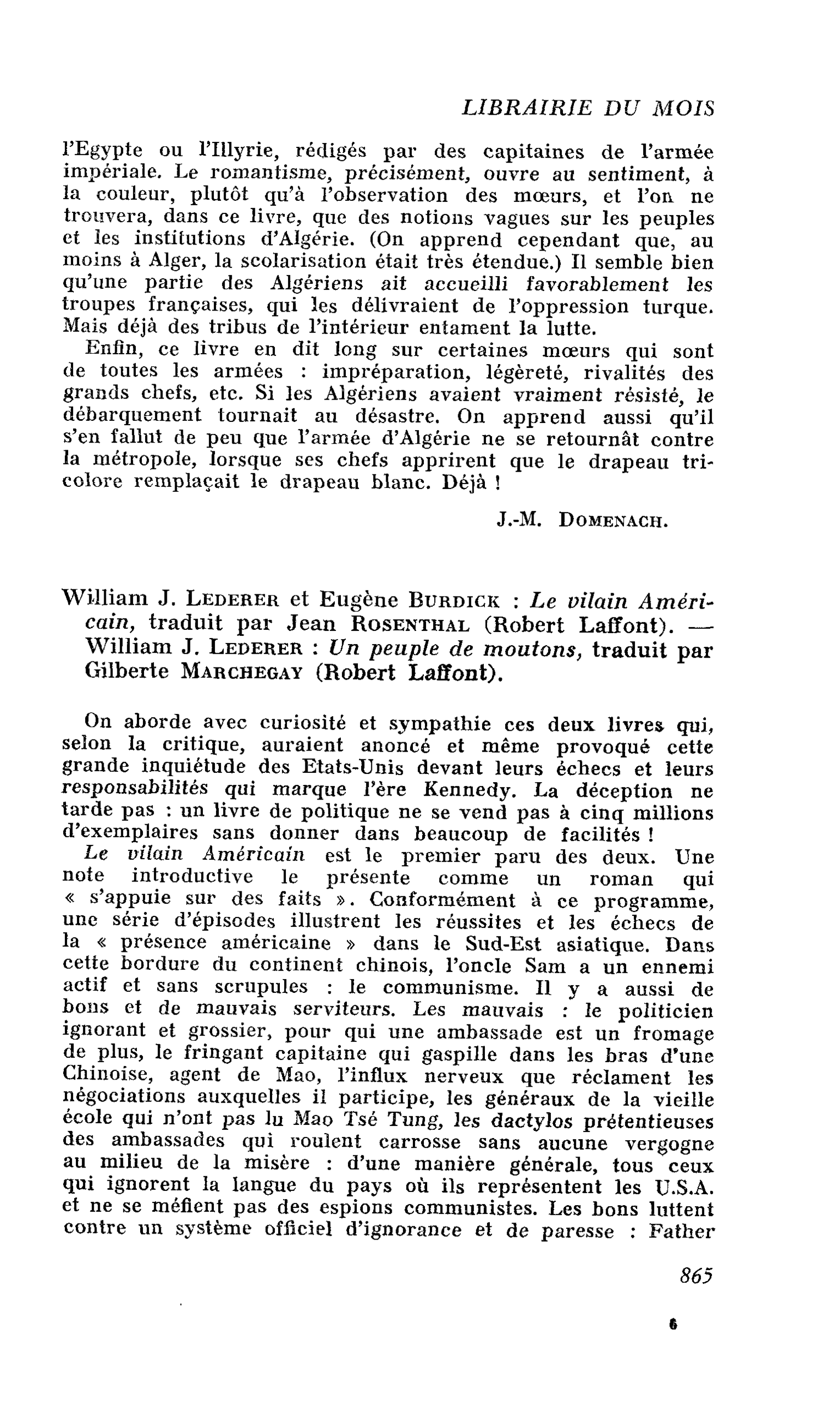 William J. Lederer et Eugène Burdick : Le vilain Américain. ? William J. Lederer : Un peuple de moutons