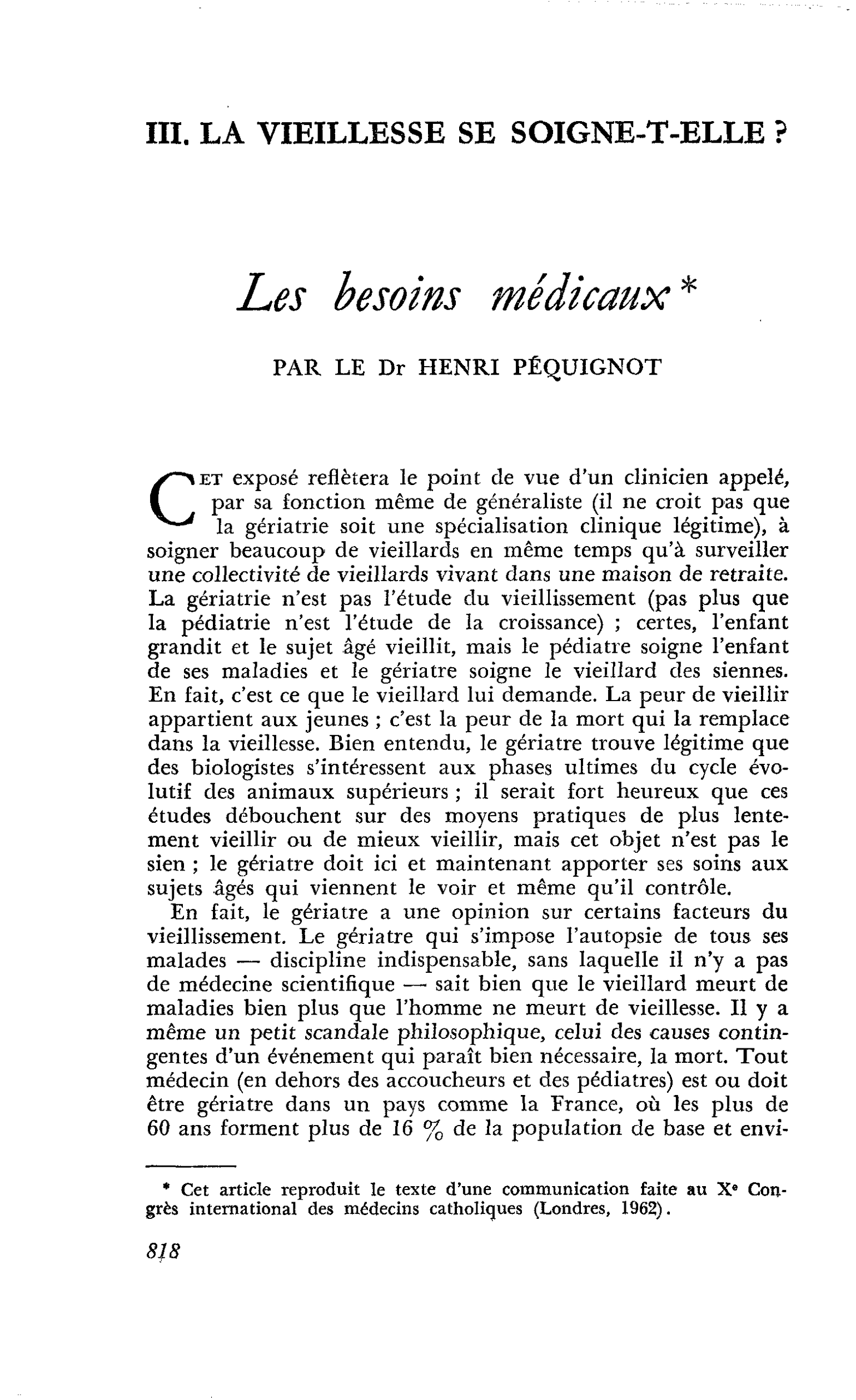 Les besoins médicaux