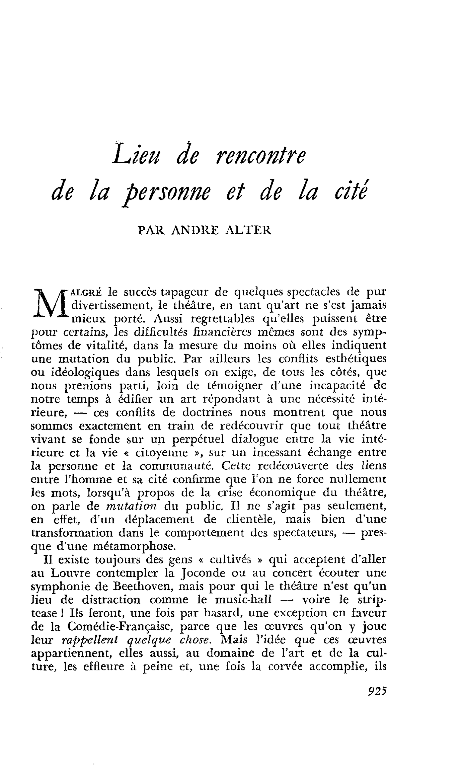 Lieu de rencontre de la personne et de la cité