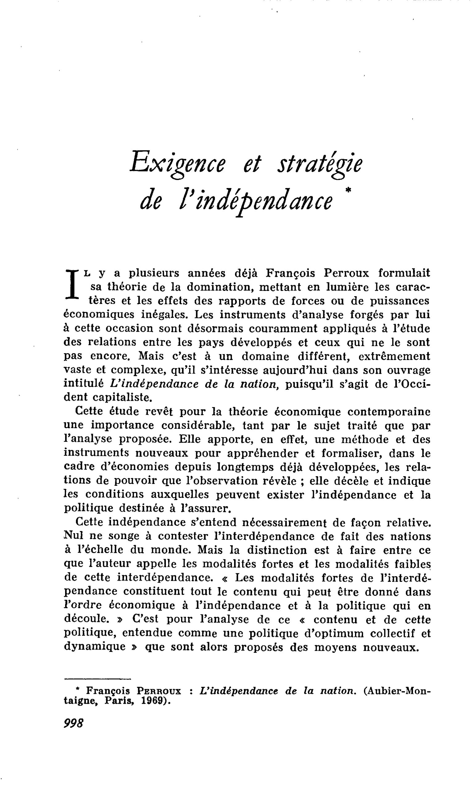 Exigence et stratégie de l’indépendance