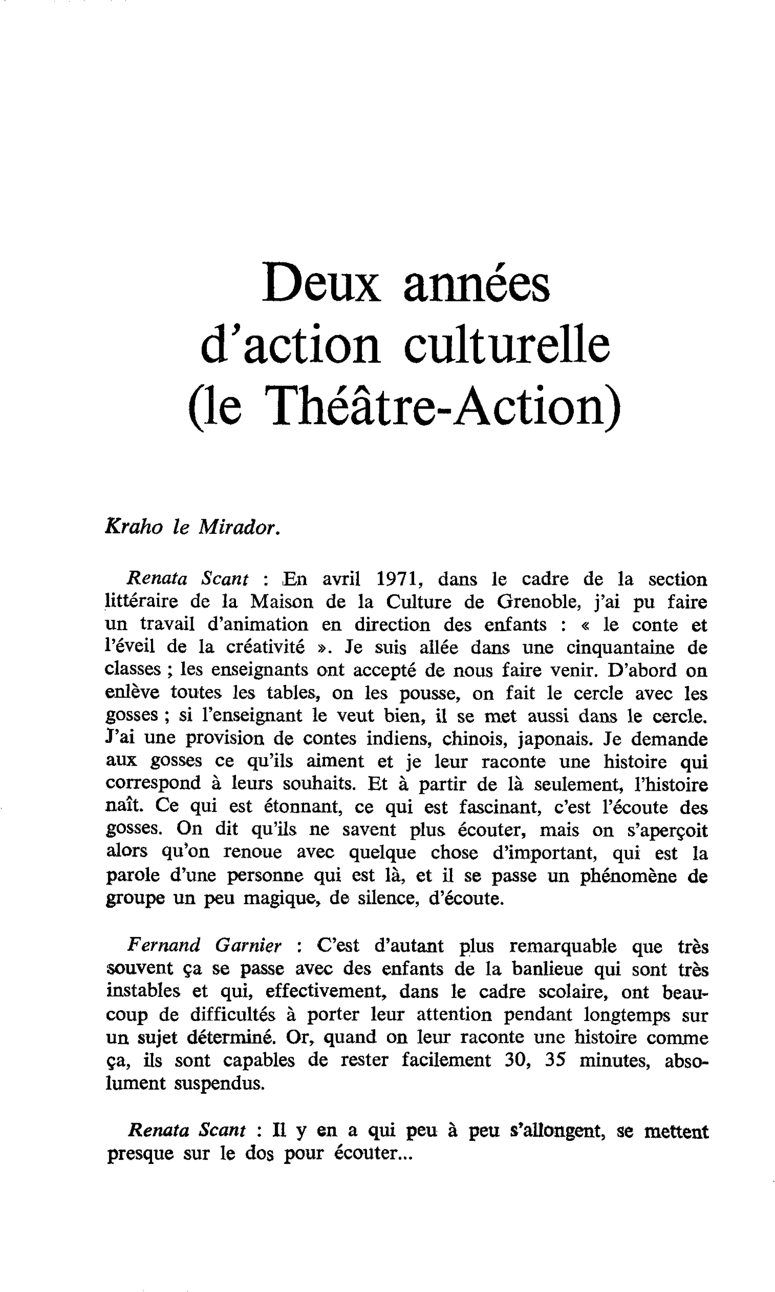 Deux années d’action culturelle (le Théâtre-Action)