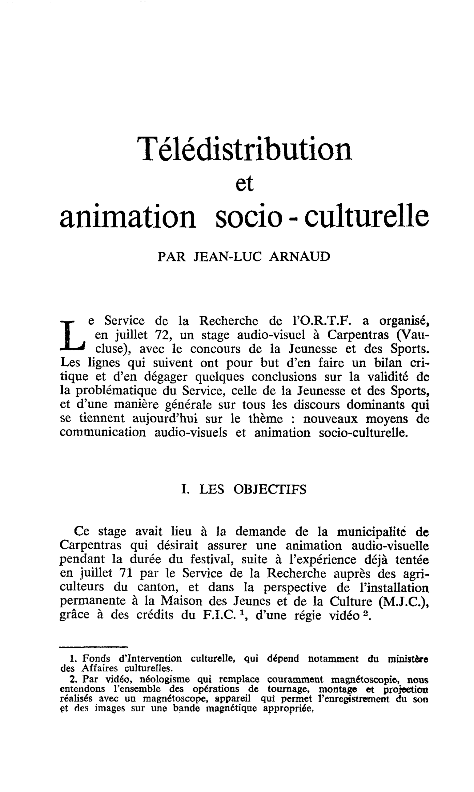 Télédistribution et animation socio - culturelle