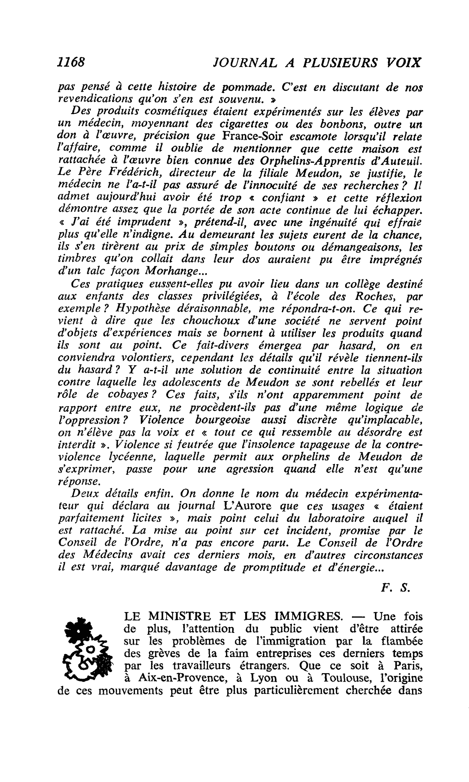 LE MINISTRE ET LES IMMIGRES