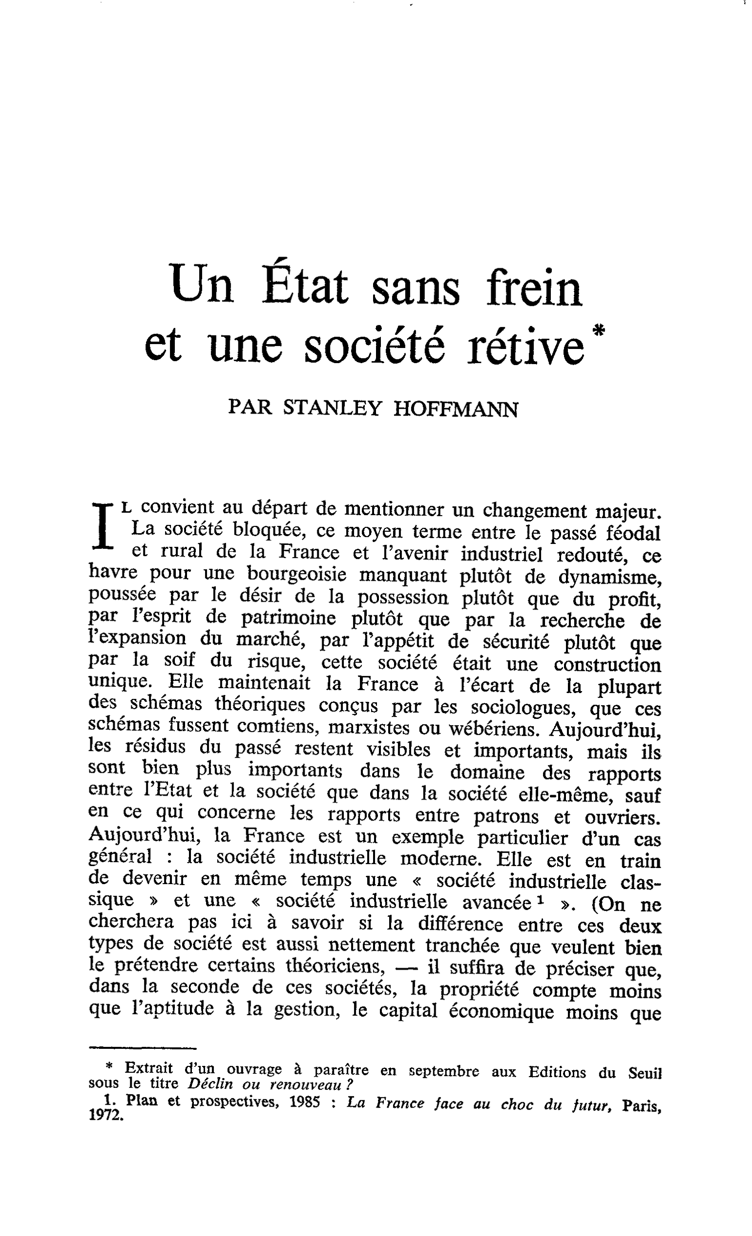 Un État sans frein et une société rétive