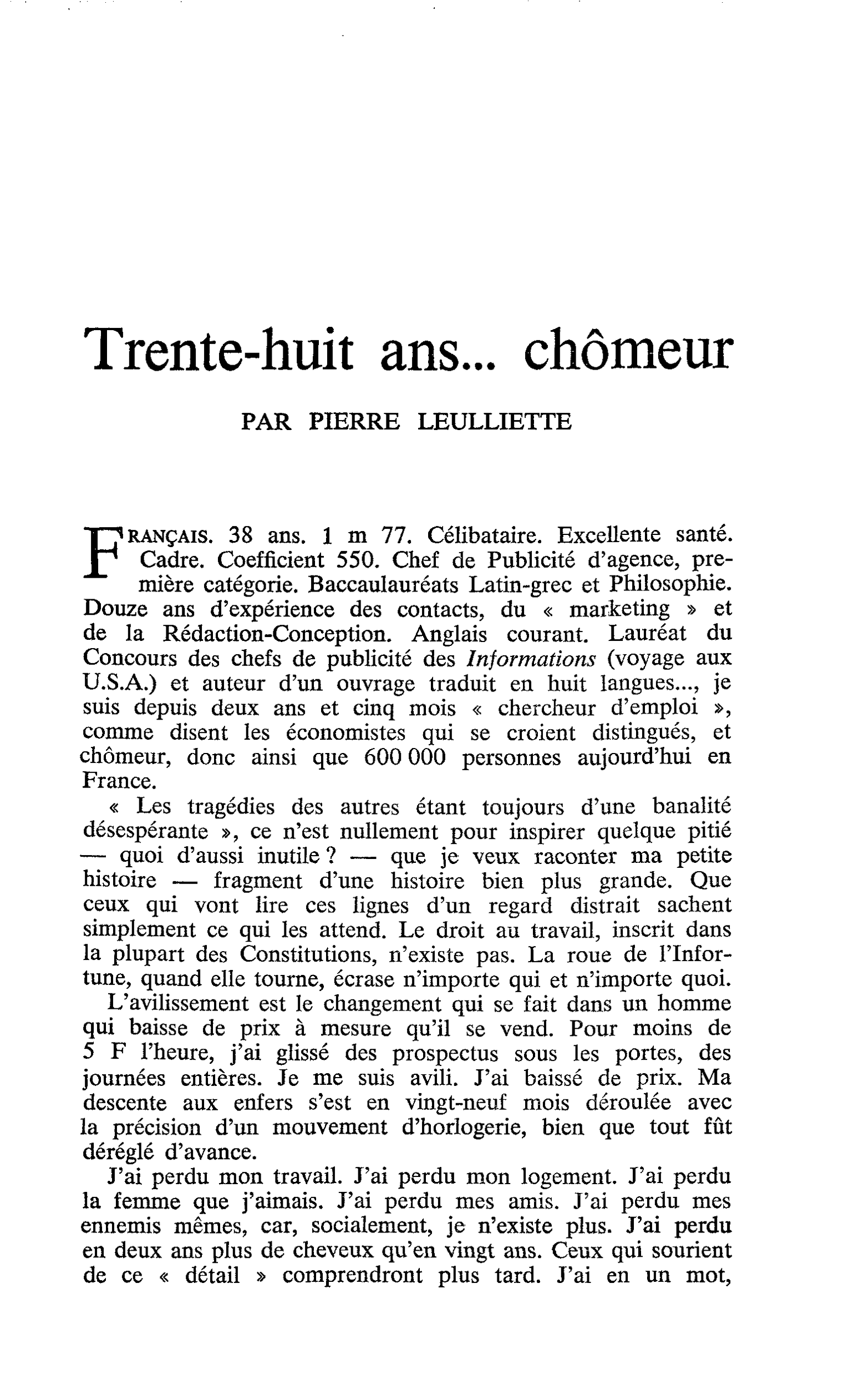 Trente-huit ans… chômeur