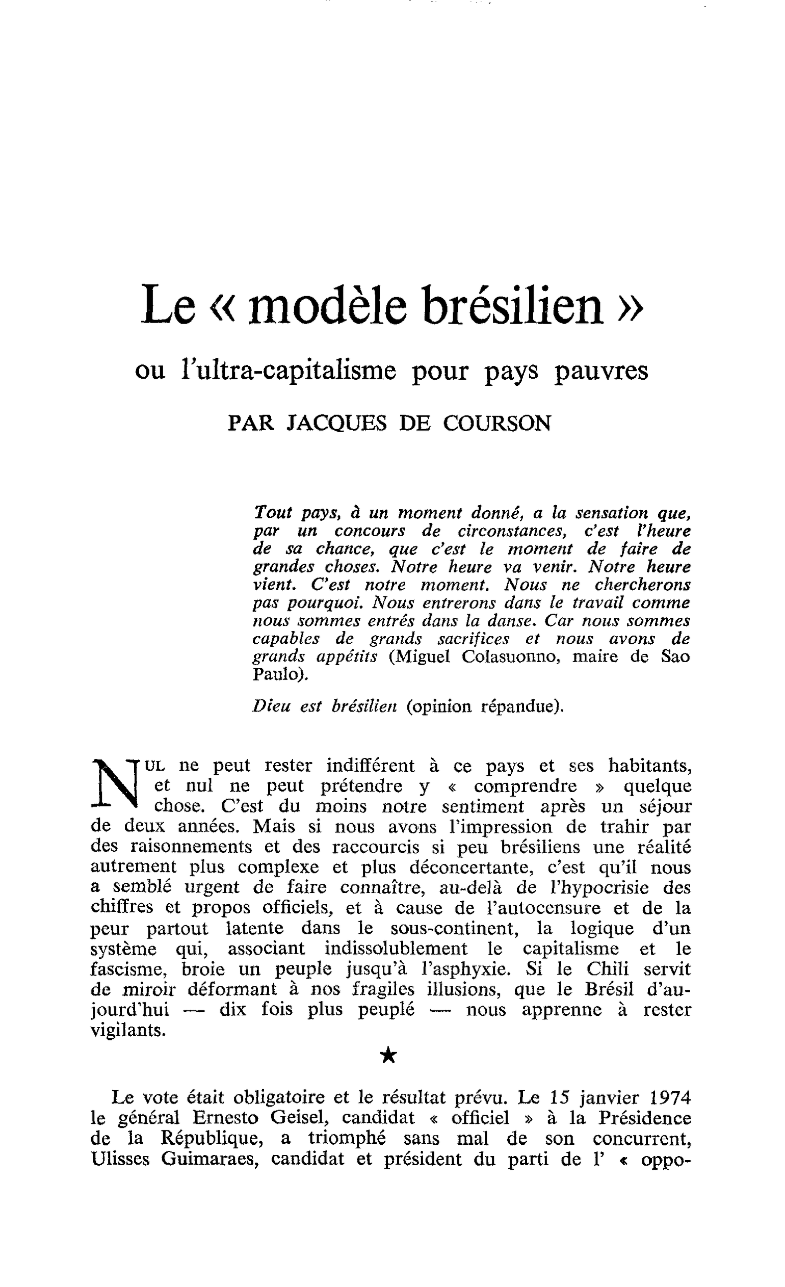 Le « modèle brésilien » ou l’ultra-capitalisme pour pays pauvres