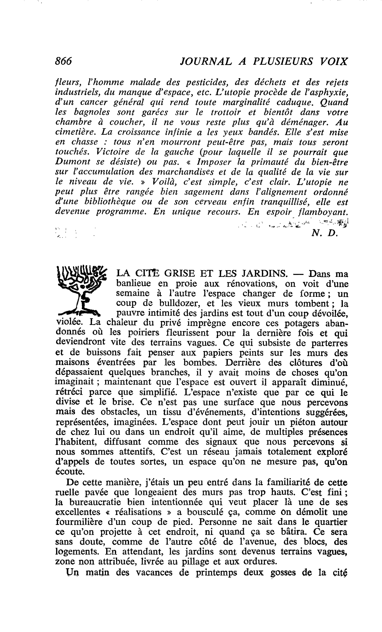 LA CITE GRISE ET LES JARDINS