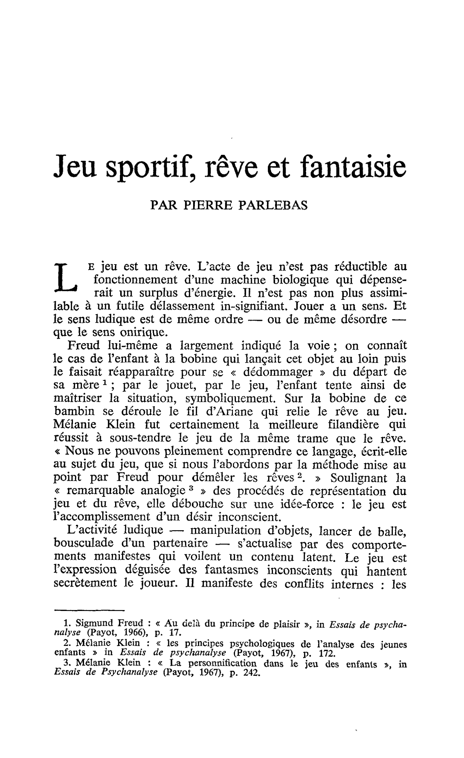 Jeu sportif, rêve et fantaisie