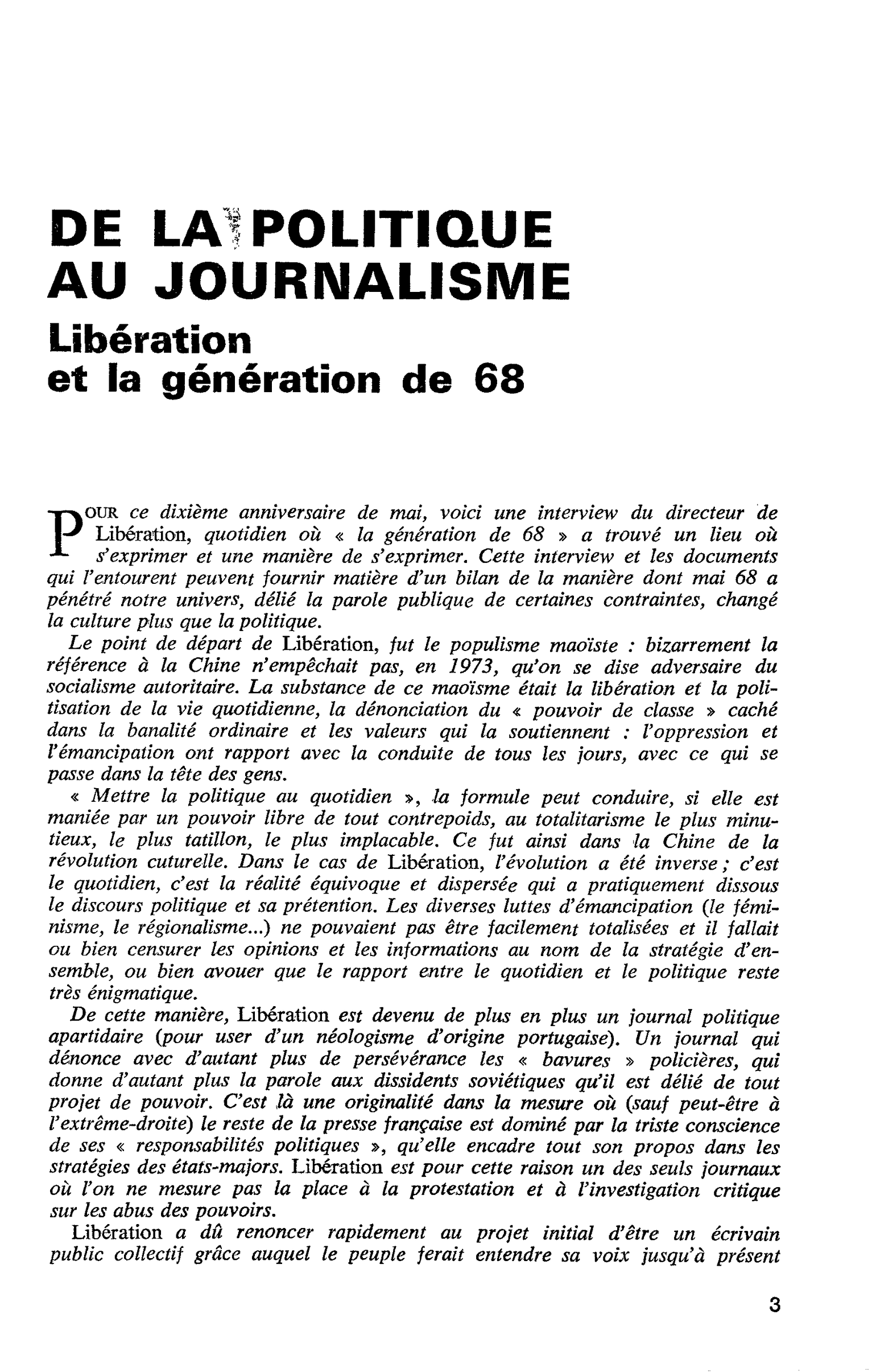 DE LA POLITIQUE AU JOURNALISME. Libération et la génération de 68