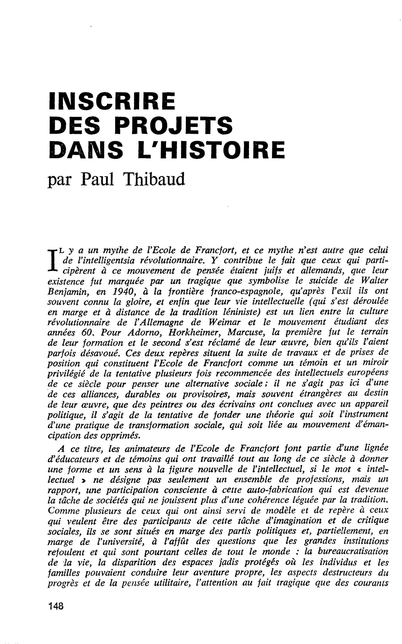 INSCRIRE DES PROJETS DANS L’HISTOIRE