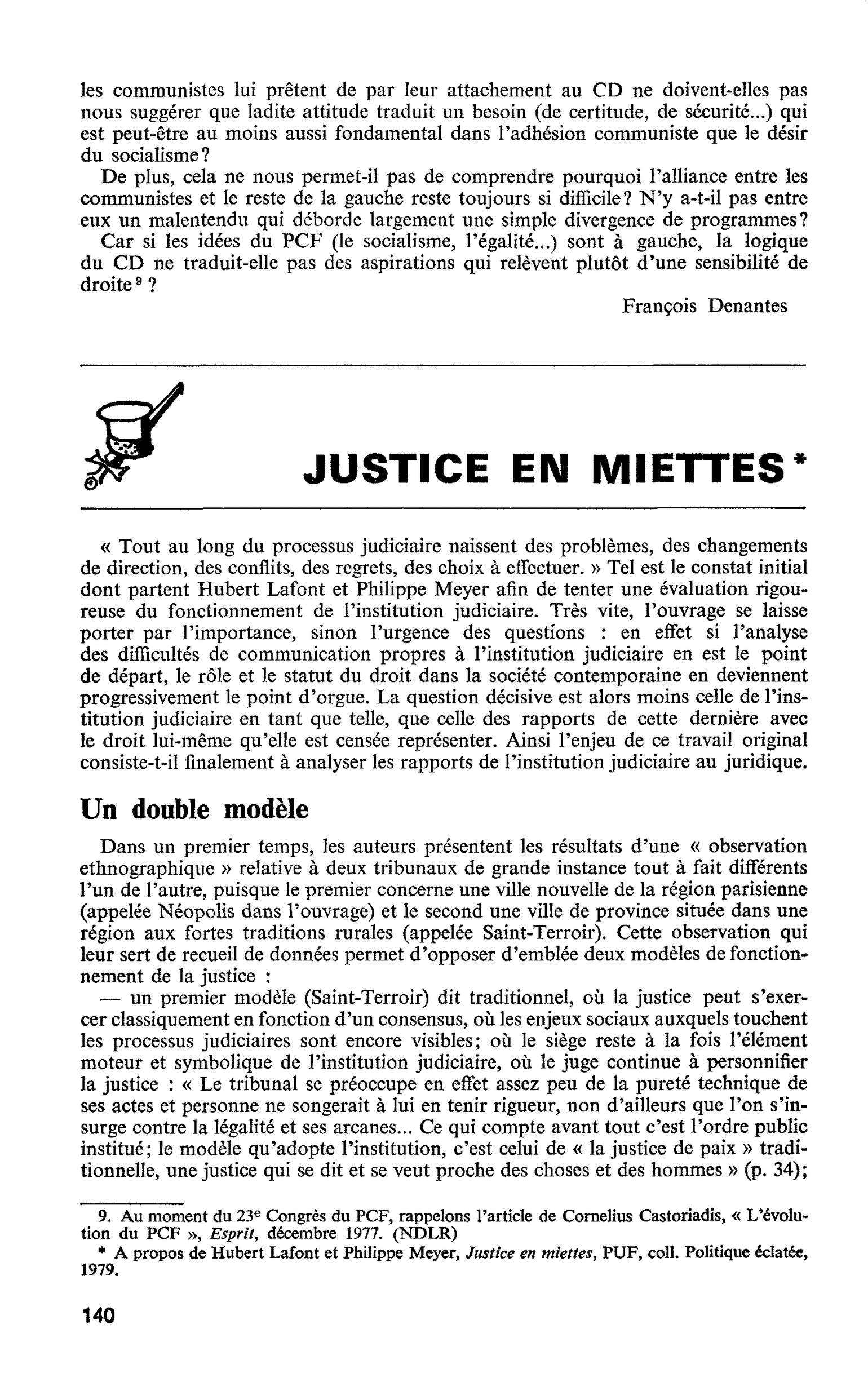 JUSTICE EN MIETTES