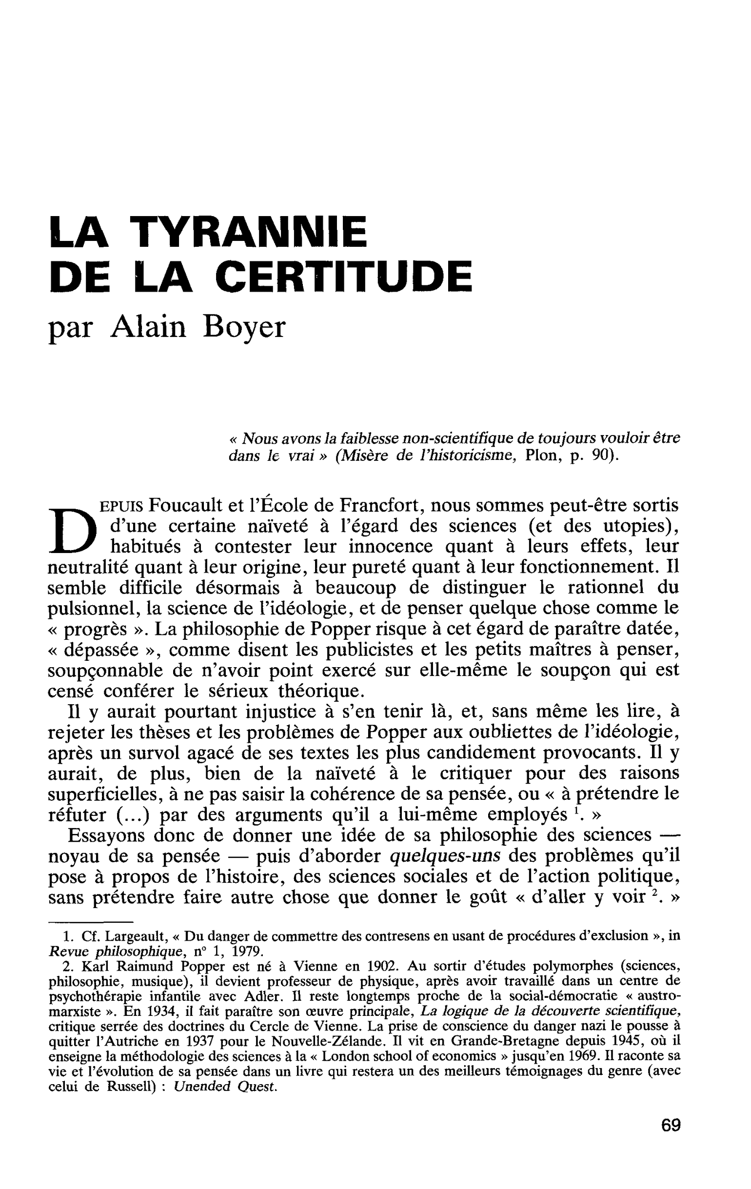 LA TYRANNIE DE LA CERTITUDE