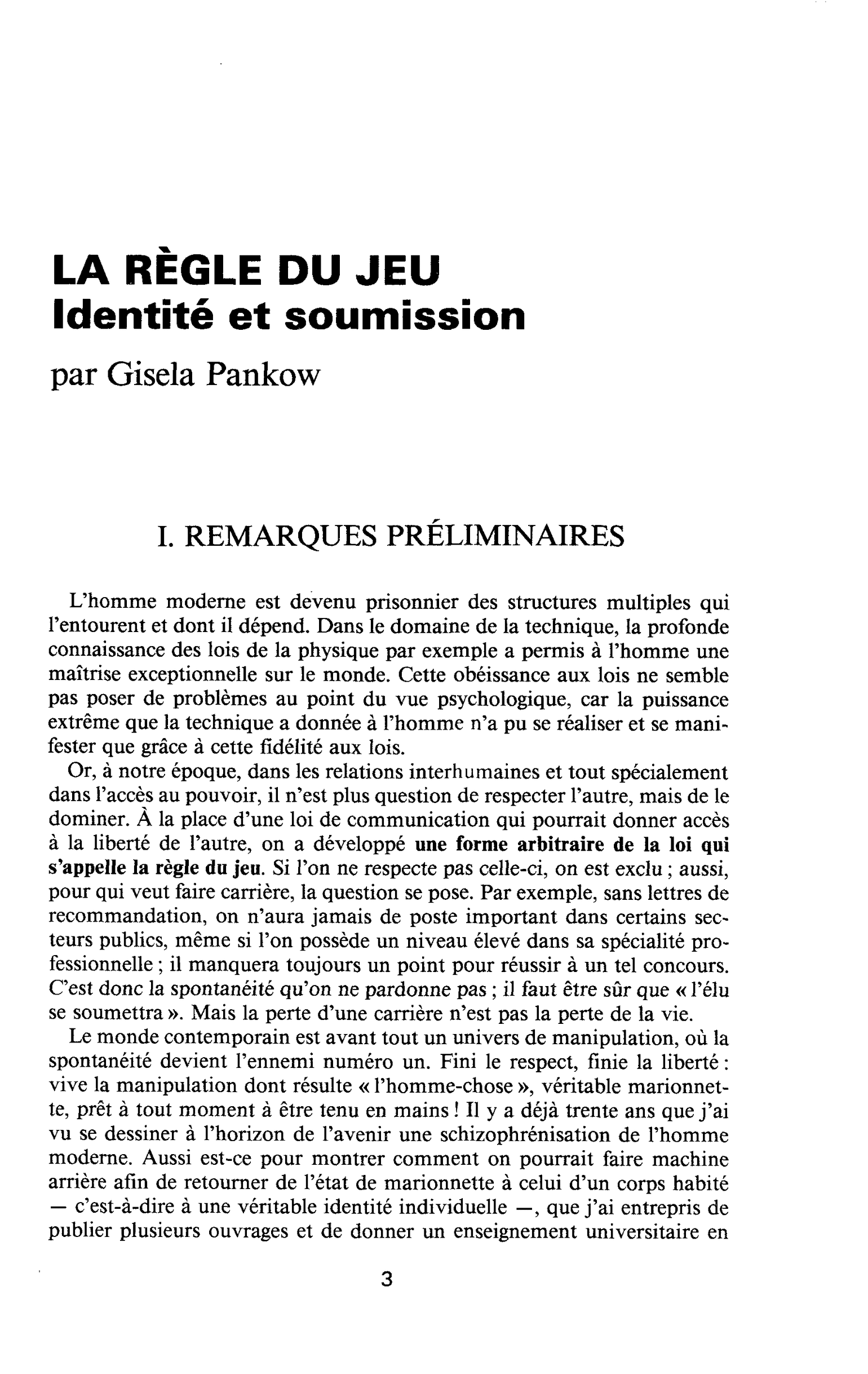 LA RÈGLE DU JEU. Identité et soumission