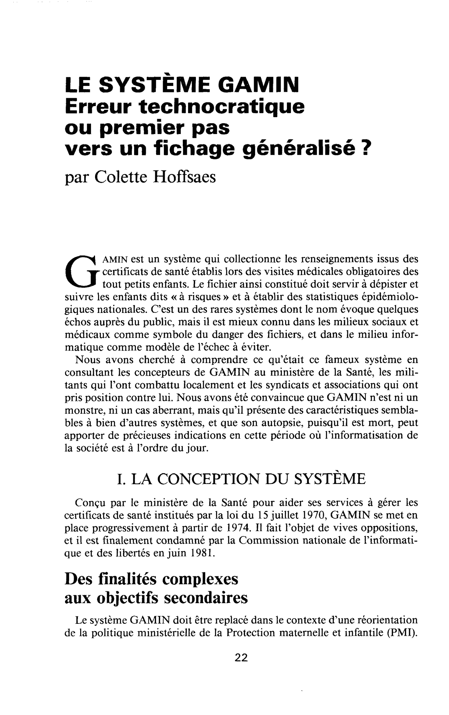 LE SYSTÈME GAMIN. Erreur technocratique ou premier pas vers un fichage généralisé ?