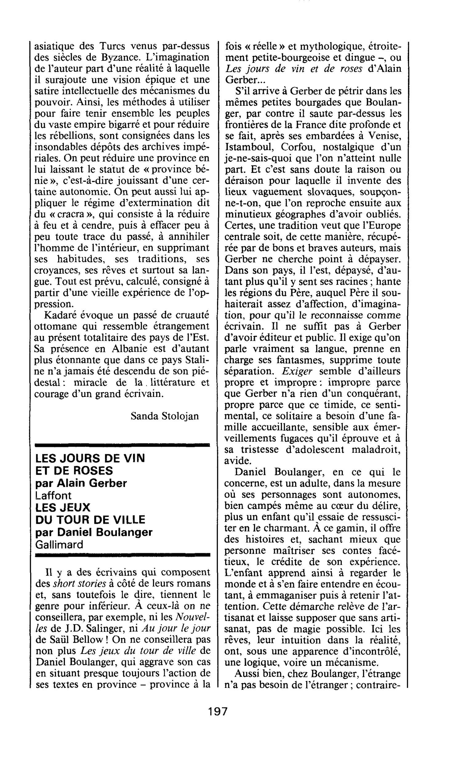 LES JOURS DEVIN ET DE ROSES par Alain Gerber. LES JEUX DU TOUR DE VILLE par Daniel Boulanger