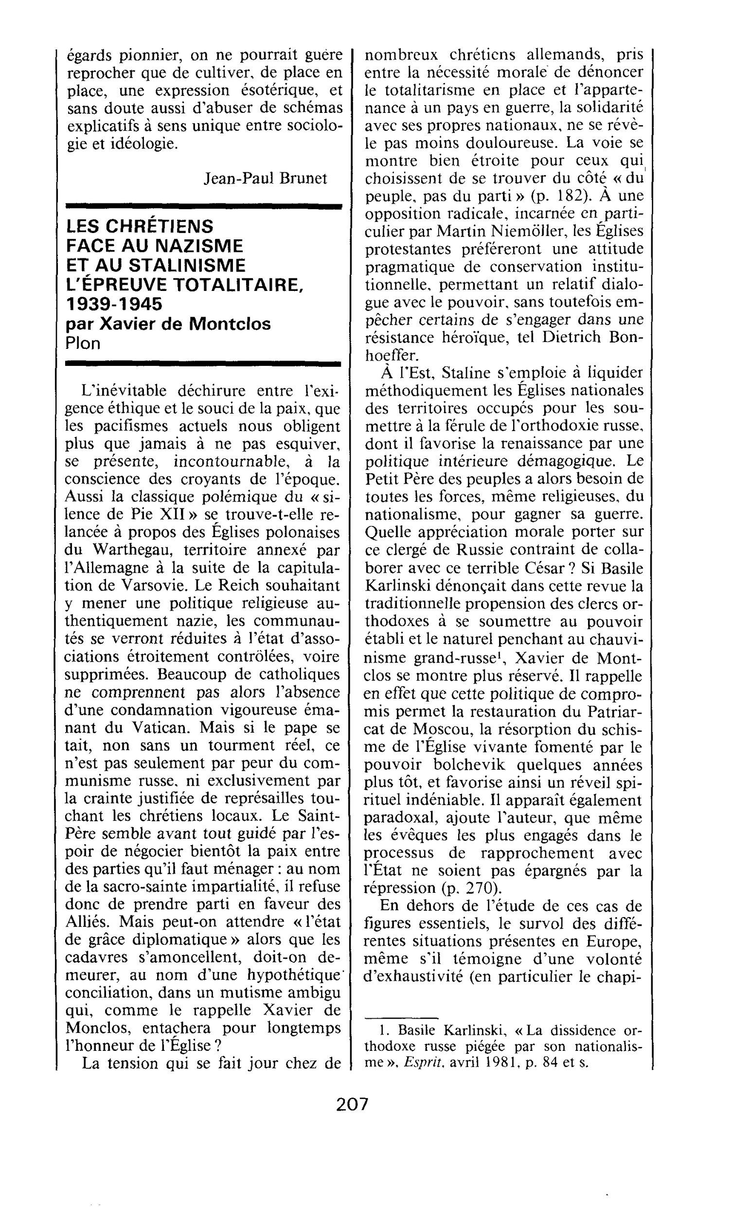 LES CHRÉTIENS FACE AU NAZISME ET AU STALINISME L’ÉPREUVE TOTALITAIRE, 1939-1945 par Xavier de Montclos