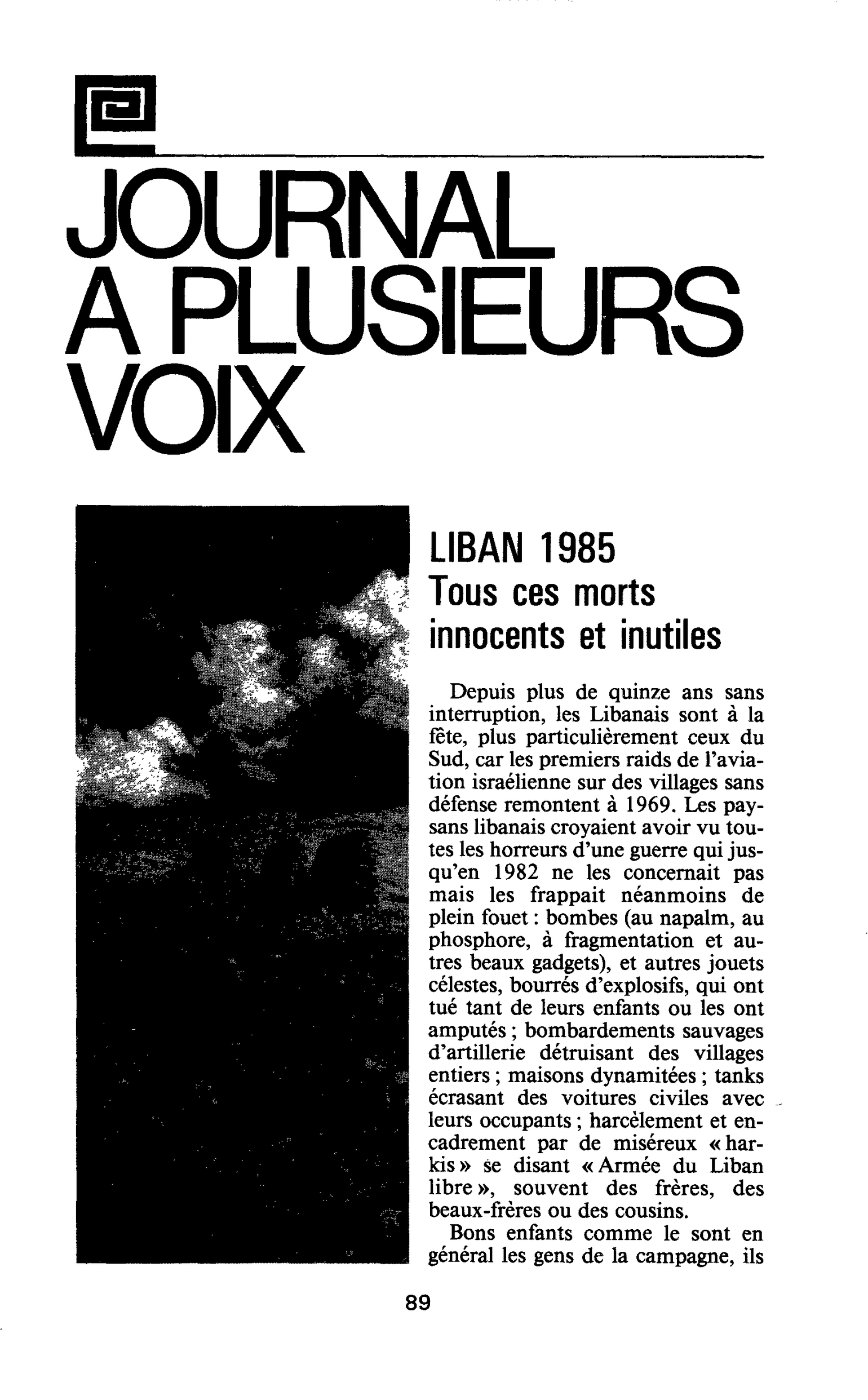 LIBAN 1985. Tous ces morts innocents et inutiles