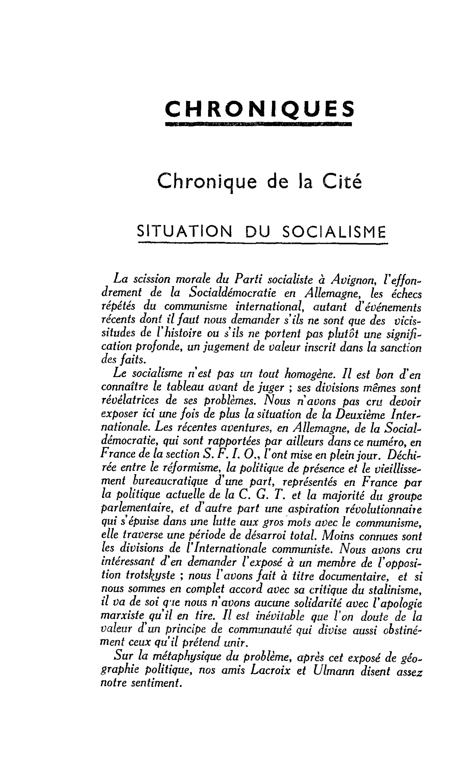 Chronique de la Cité. SITUATION DU SOCIALISME
