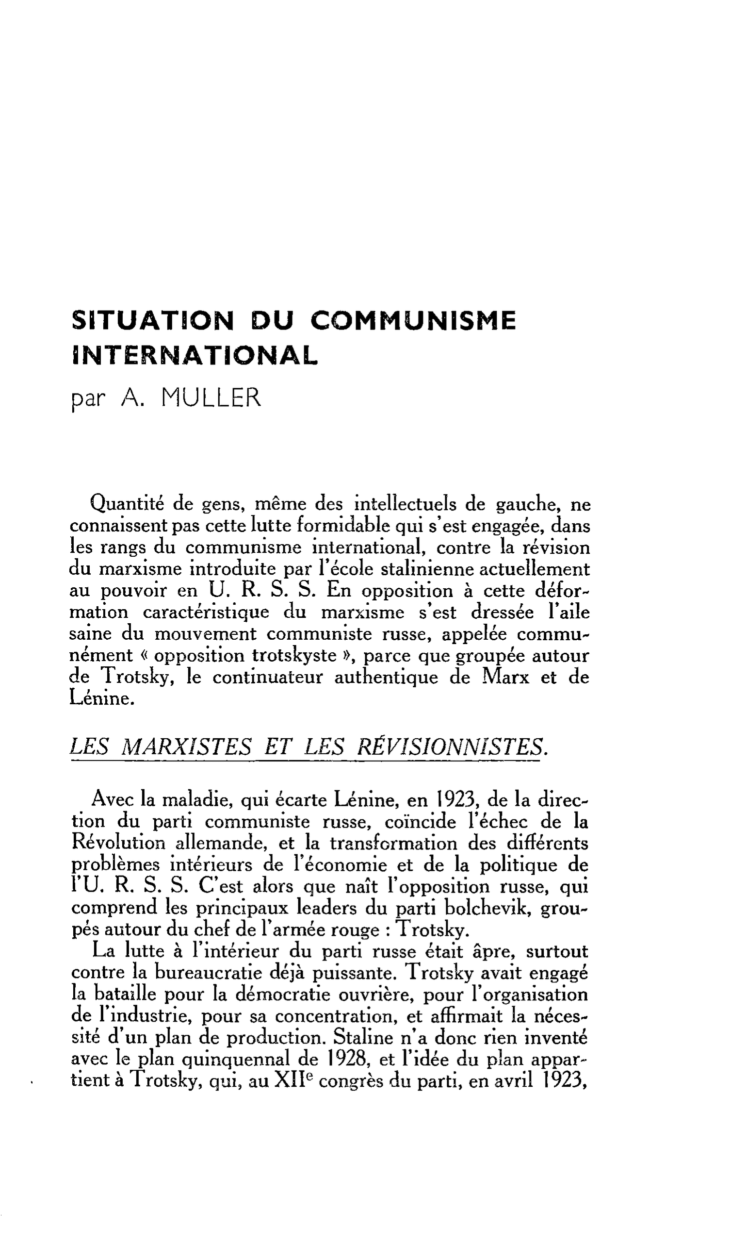 Chronique de la Cité. SITUATION DU SOCIALISME : SITUATION DU COMMUNISME INTERNATIONAL