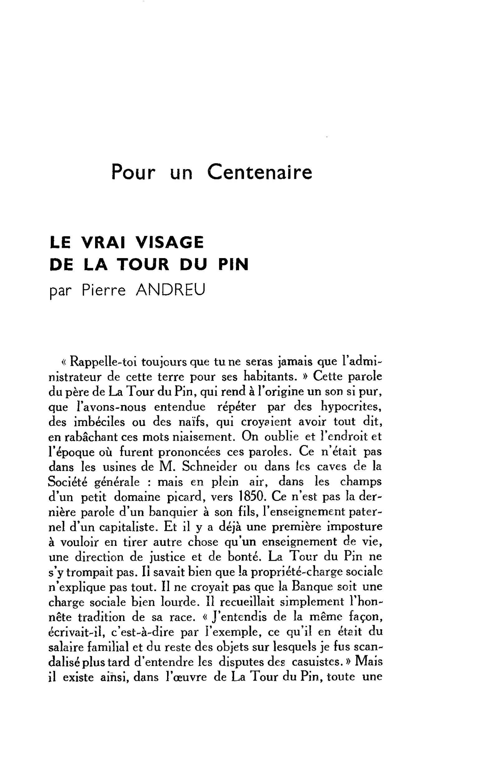 Pour un Centenaire. LE VRAI VISAGE DE LA TOUR DU PIN