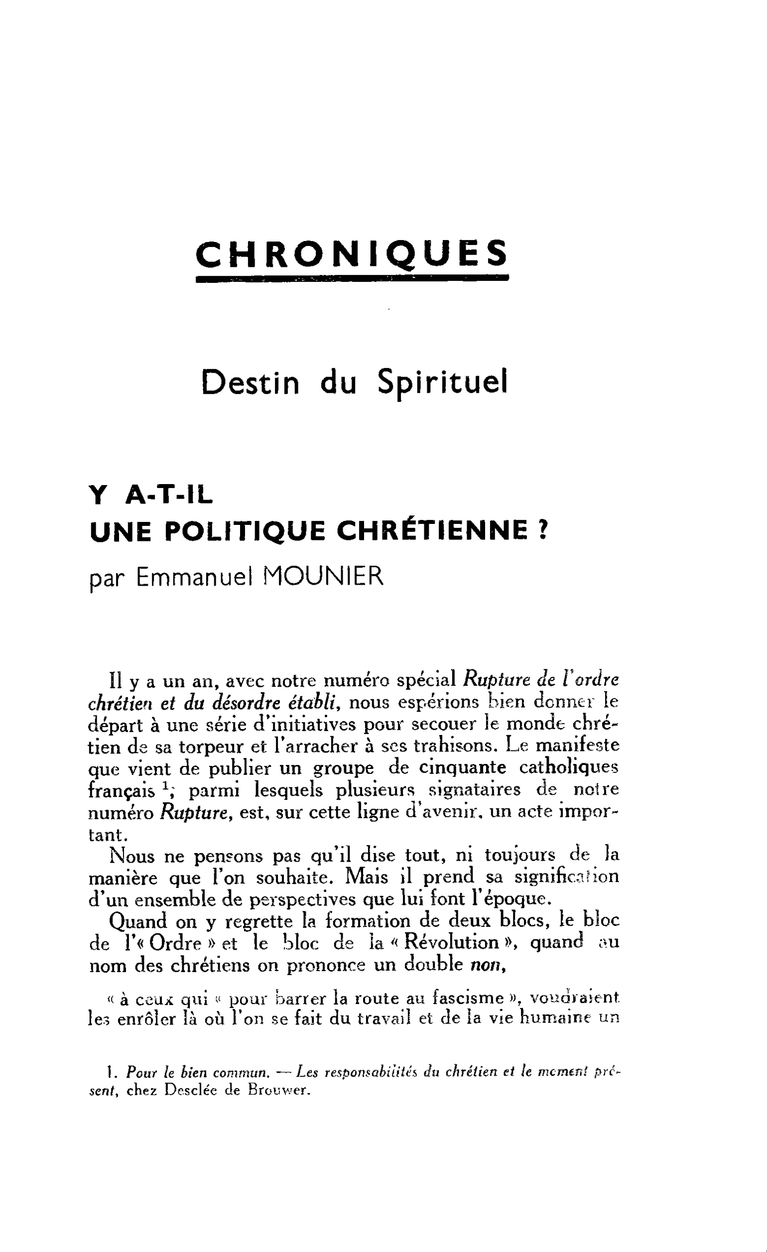 Destin du Spirituel. Y A-T-IL UNE POLITIQUE CHRÉTIENNE ?