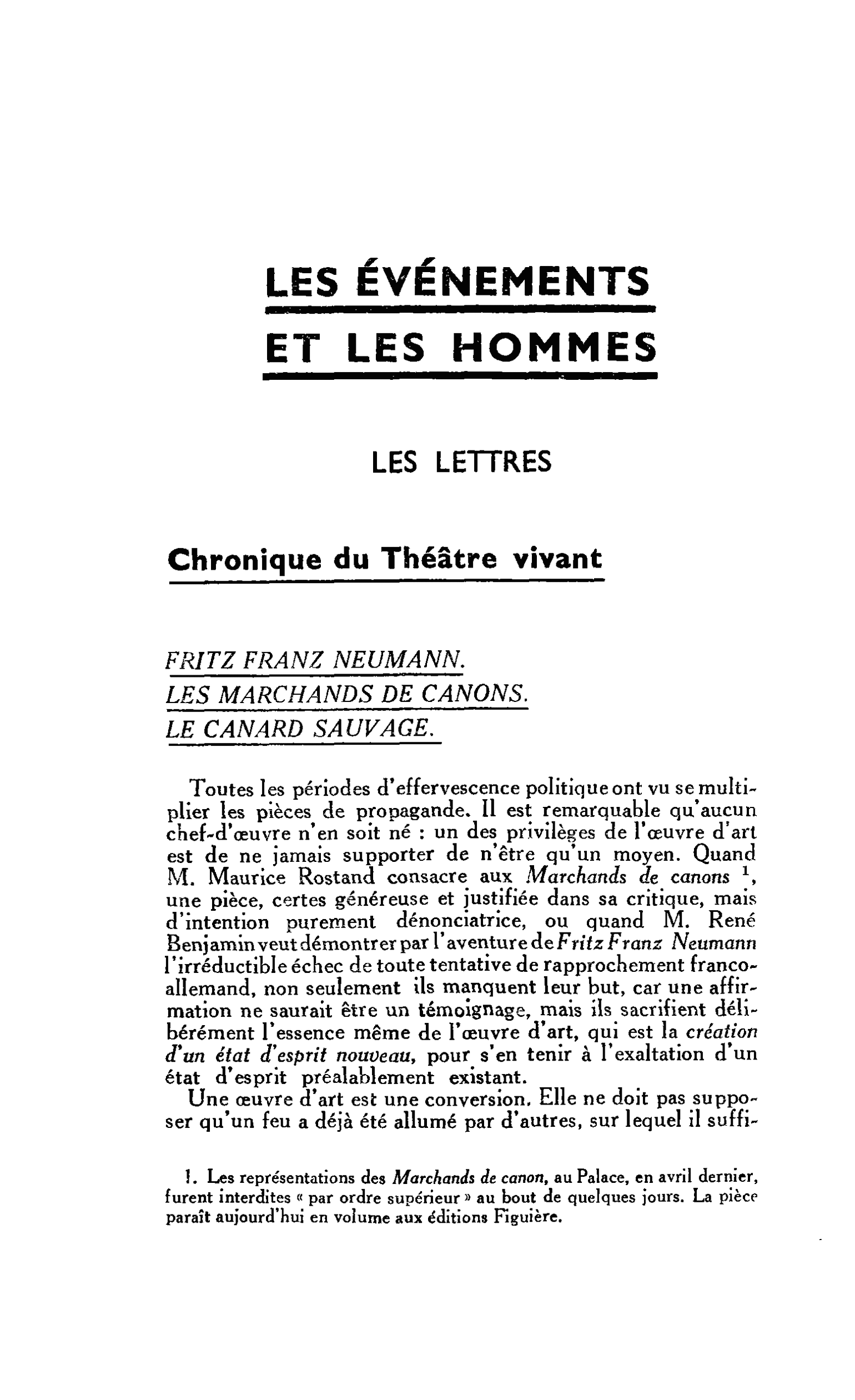 LES LETTRES. Chronique du Théâtre vivant FRITZ FRANZ NEUMANN. LES MARCHANDS DE CANONS. LE CANARD SAUVAGE