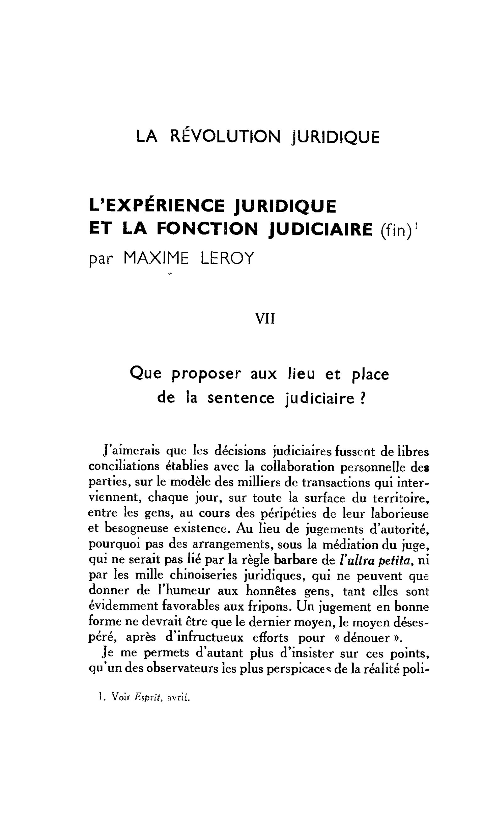 LA RÉVOLUTION JURIDIQUE L’EXPÉRIENCE JURIDIQUE ET LA FONCTION JUDICIAIRE (fin)