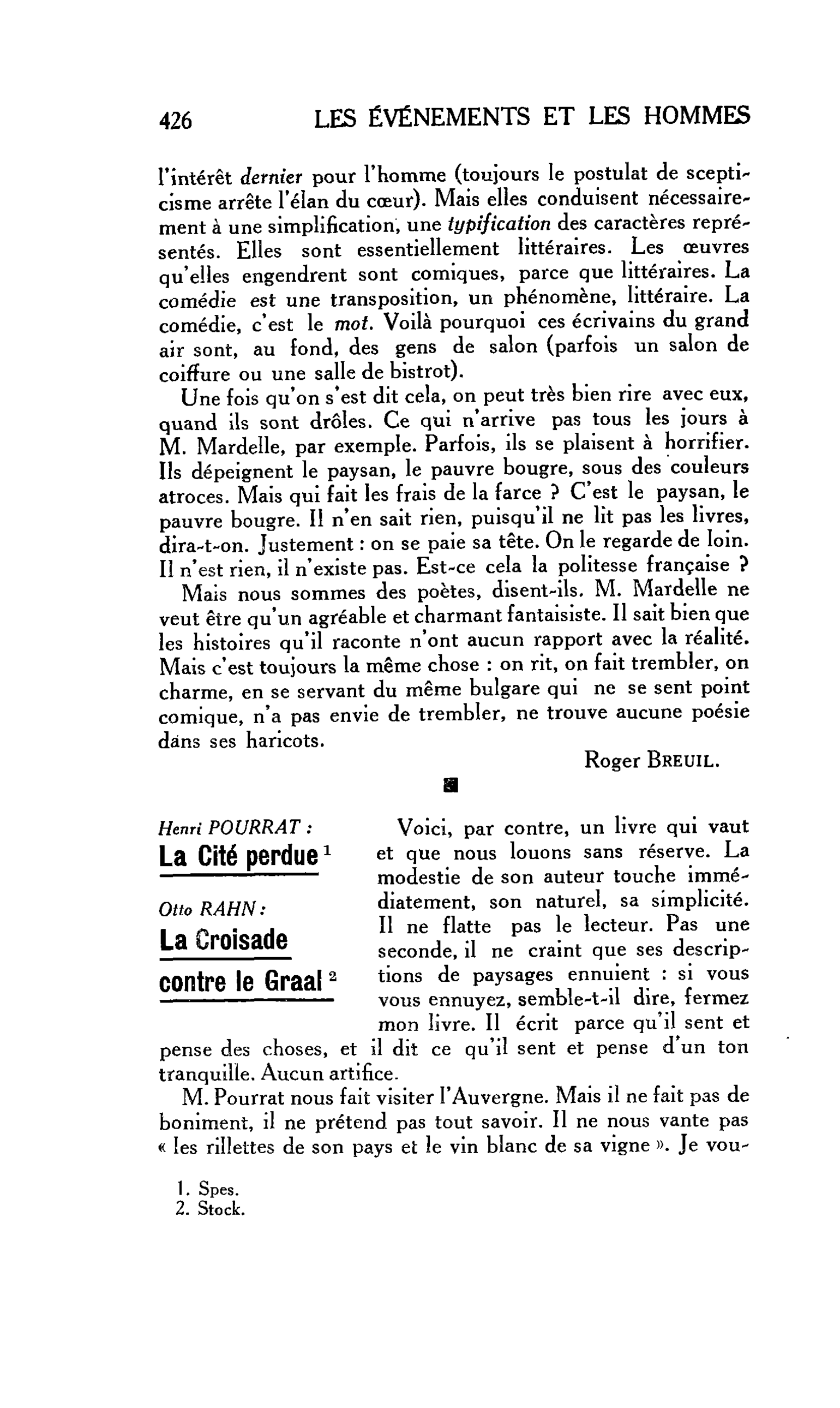 LES LETTRES : Henri POURRAT : La Cité perdue. Otto RAHN: La Croisade contre le Graal
