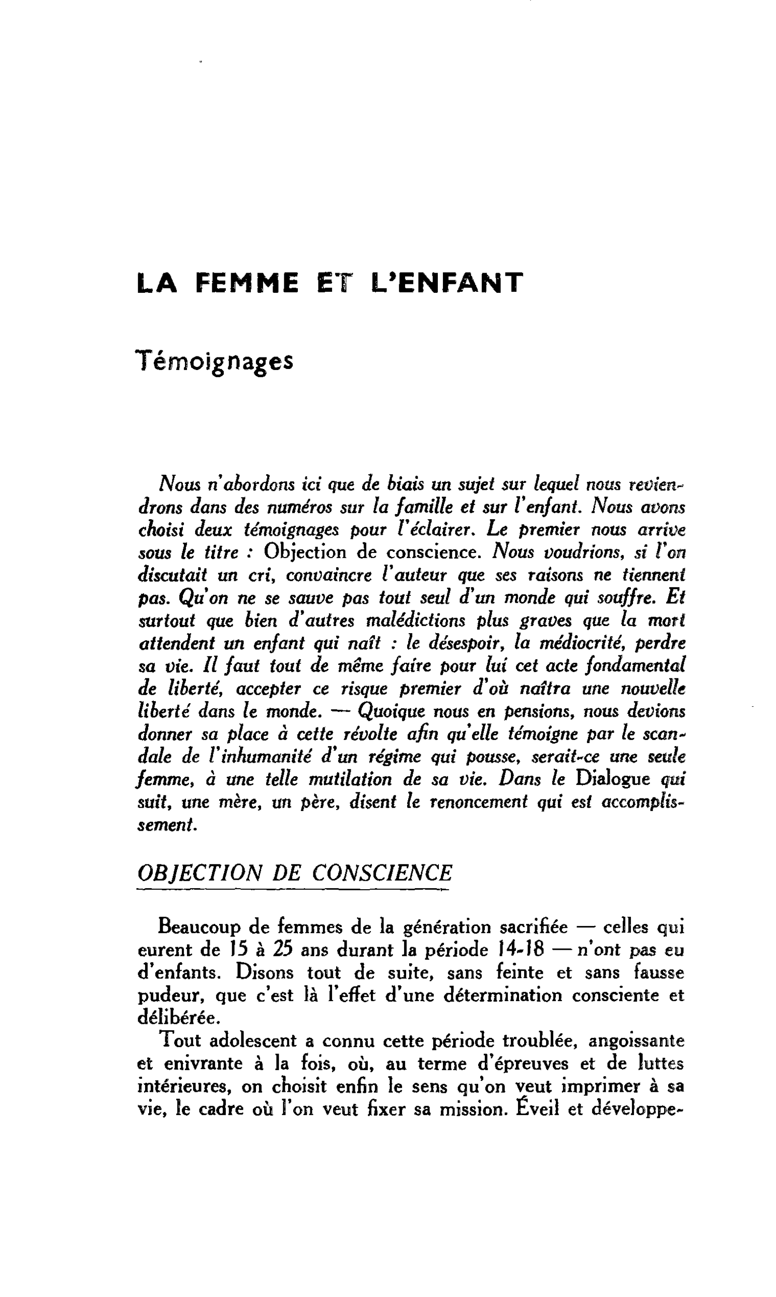 LA FEMME ET L’ENFANT. Témoignages : OBJECTION DE CONSCIENCE