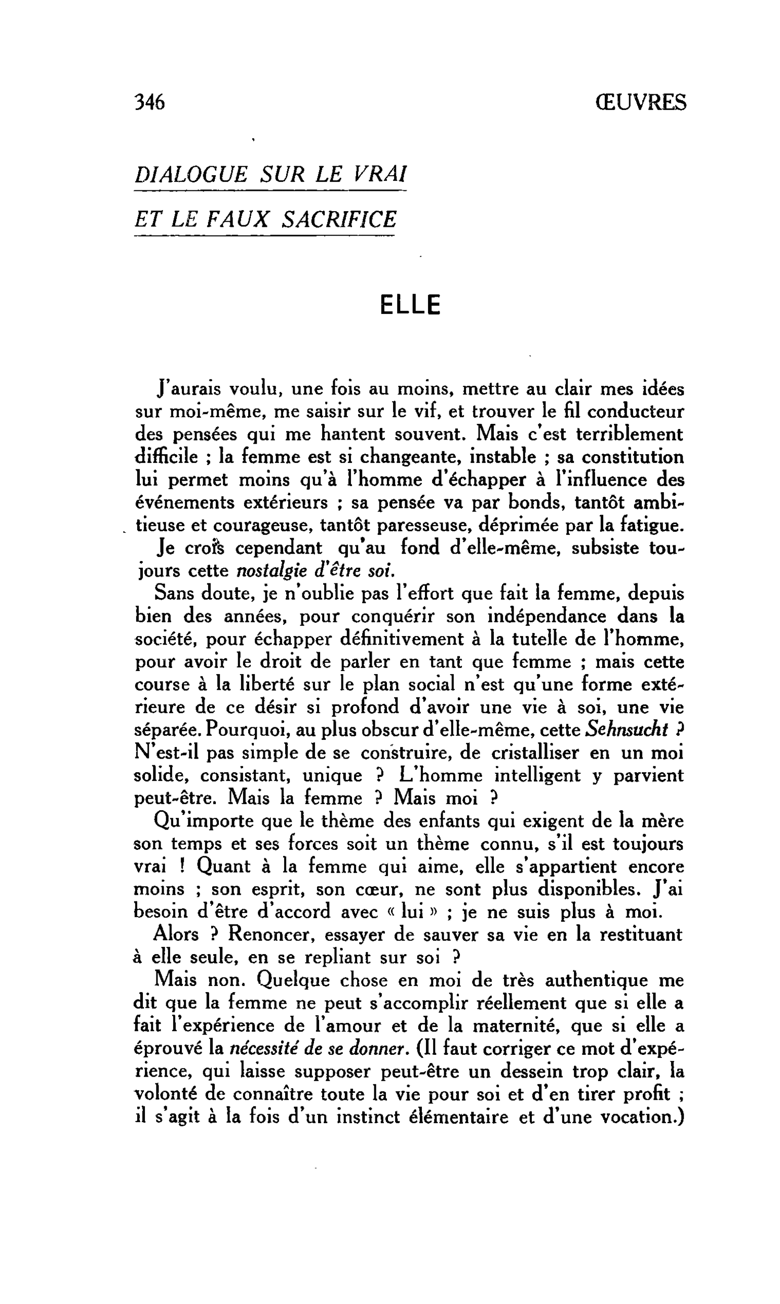 LA FEMME ET L’ENFANT. Témoignages : DIALOGUE SUR LE VRAI ET LE FAUX SACRIFICE