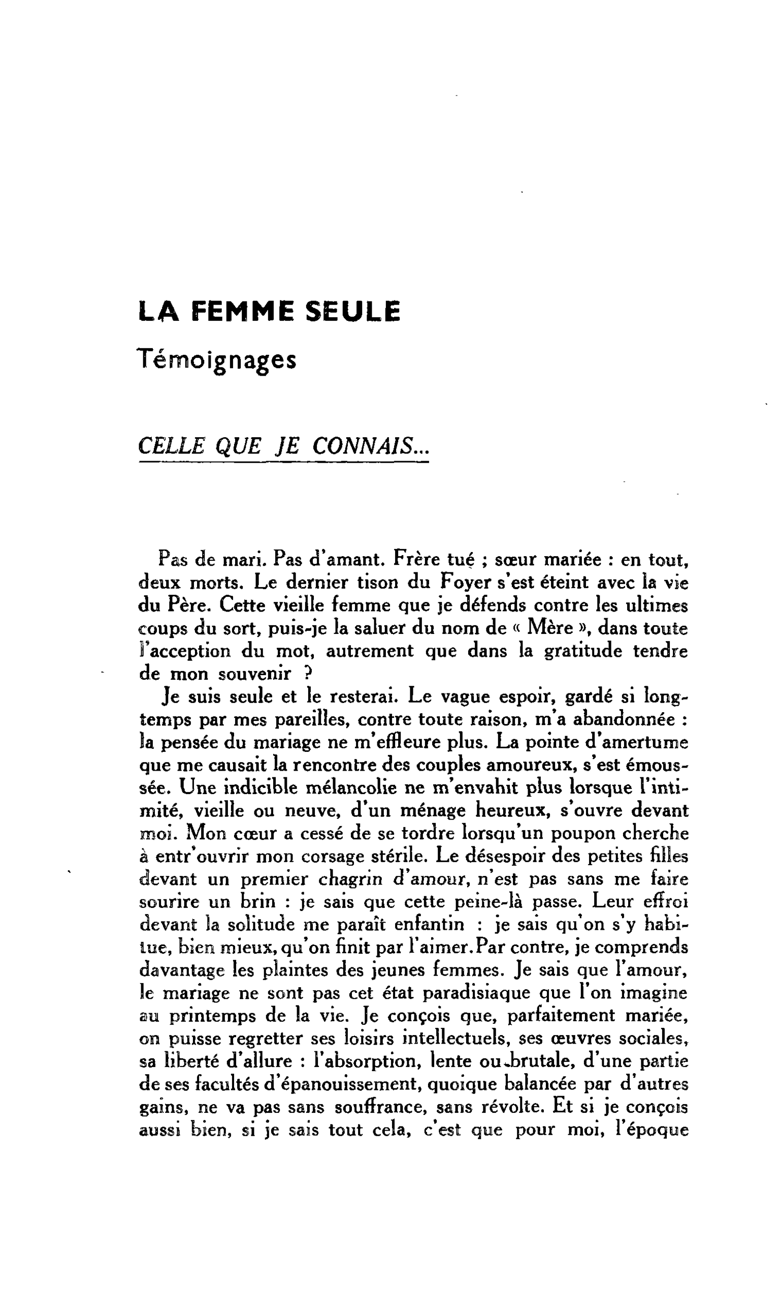 LA FEMME SEULE : Témoignages