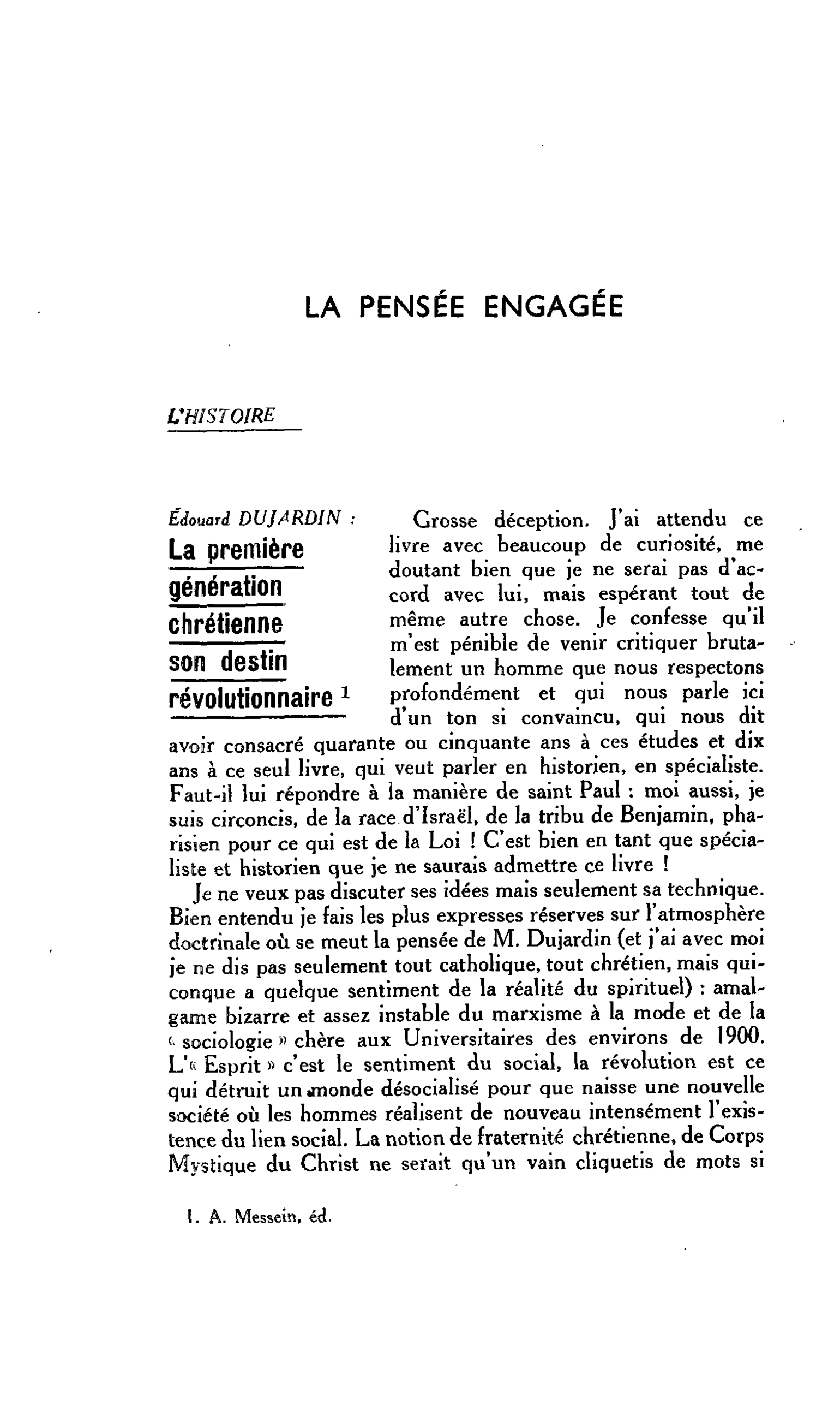 LA PENSÉE ENGAGÉE. L’HISTOIRE. Edouard DUJARDIN : La première génération chrétienne son destin révolutionnaire