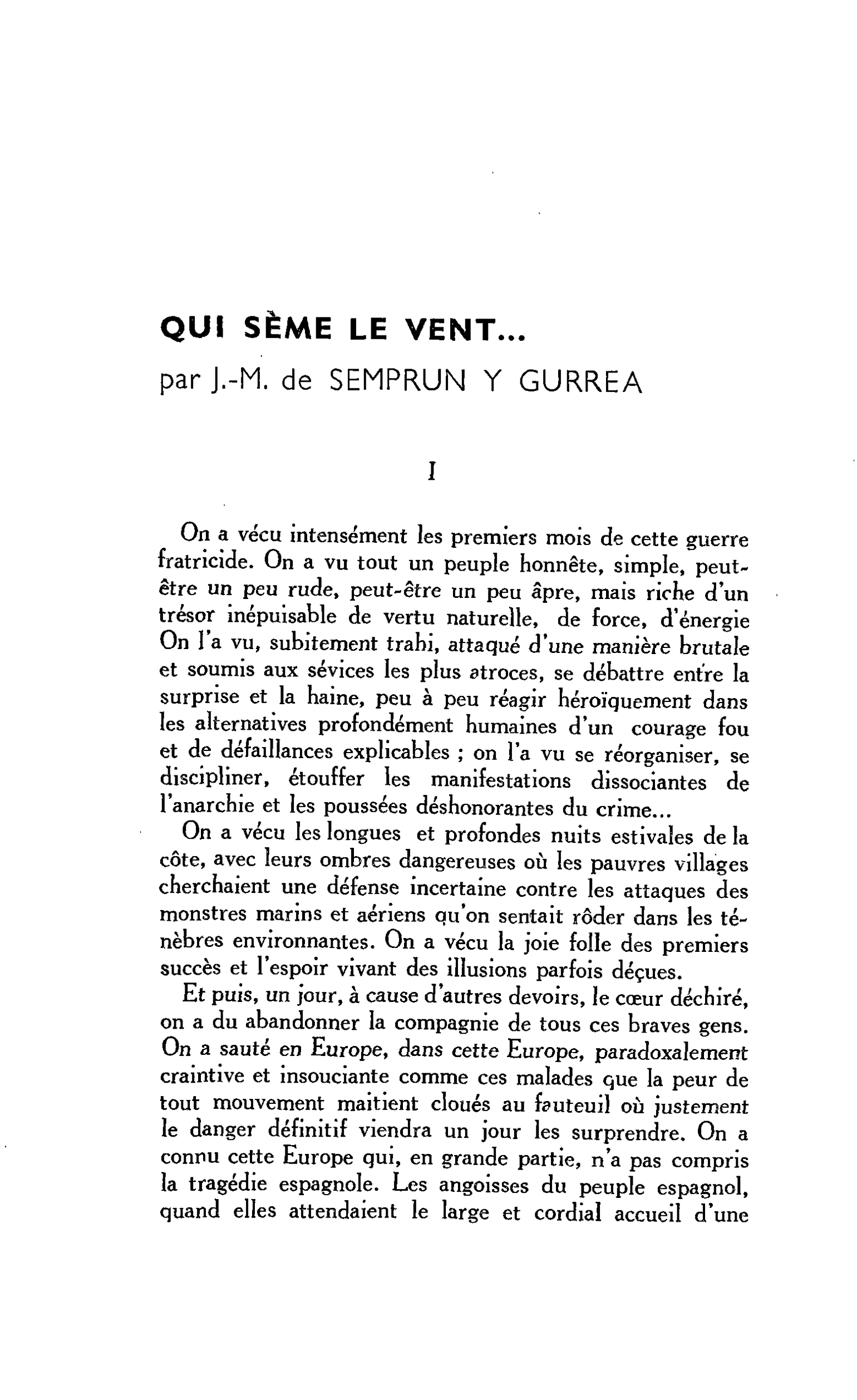 QUI SÈME LE VENT…