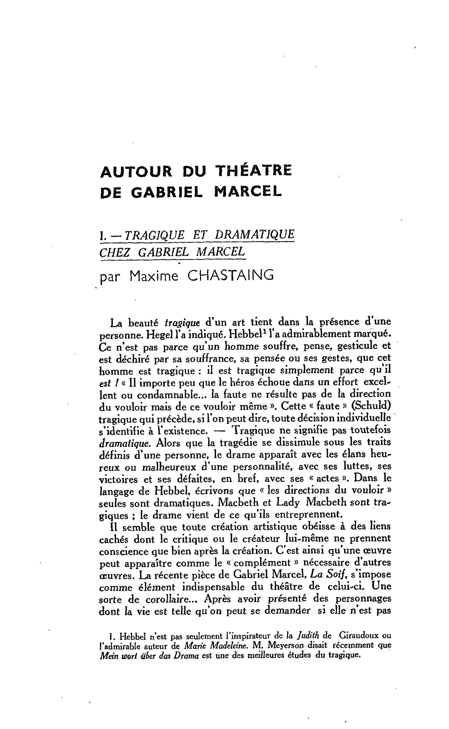 AUTOUR DU THÉÂTRE DE GABRIEL MARCEL I. ? TRAGIQUE ET DRAMATIQUE CHEZ GABRIEL MARCEL